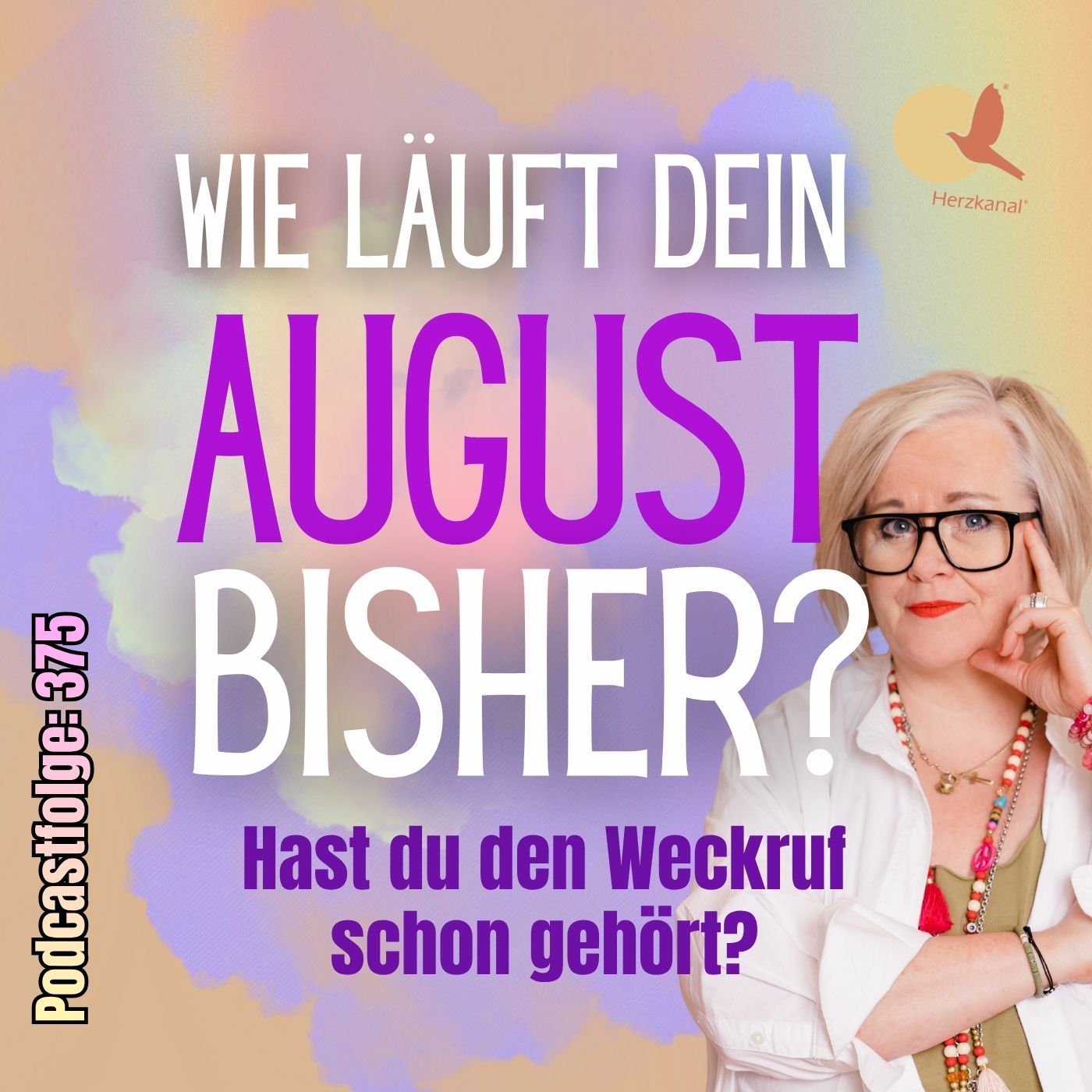 Hast du den Weckruf im August schon gehört?