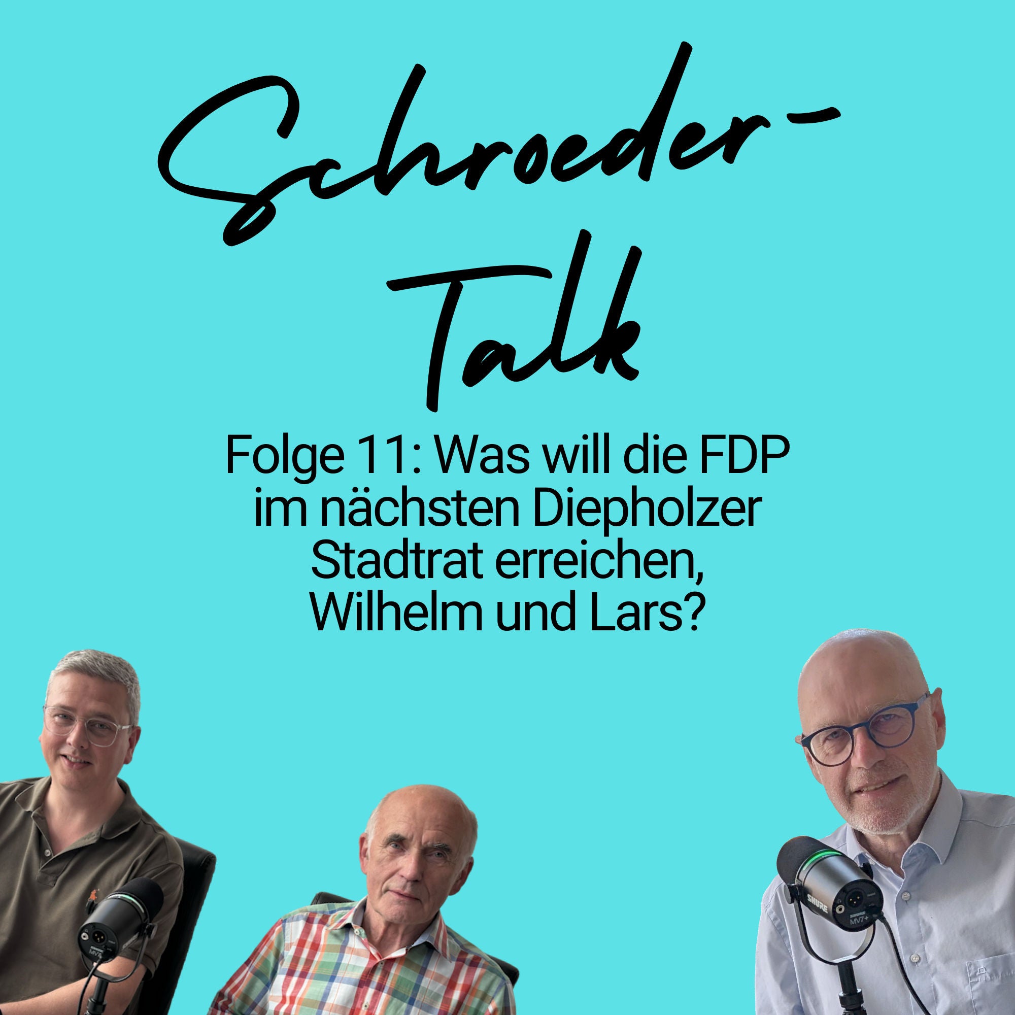 Folge 11: Was will die FDP im nächsten Diepholzer Stadtrat erreichen, Wilhelm und Lars?