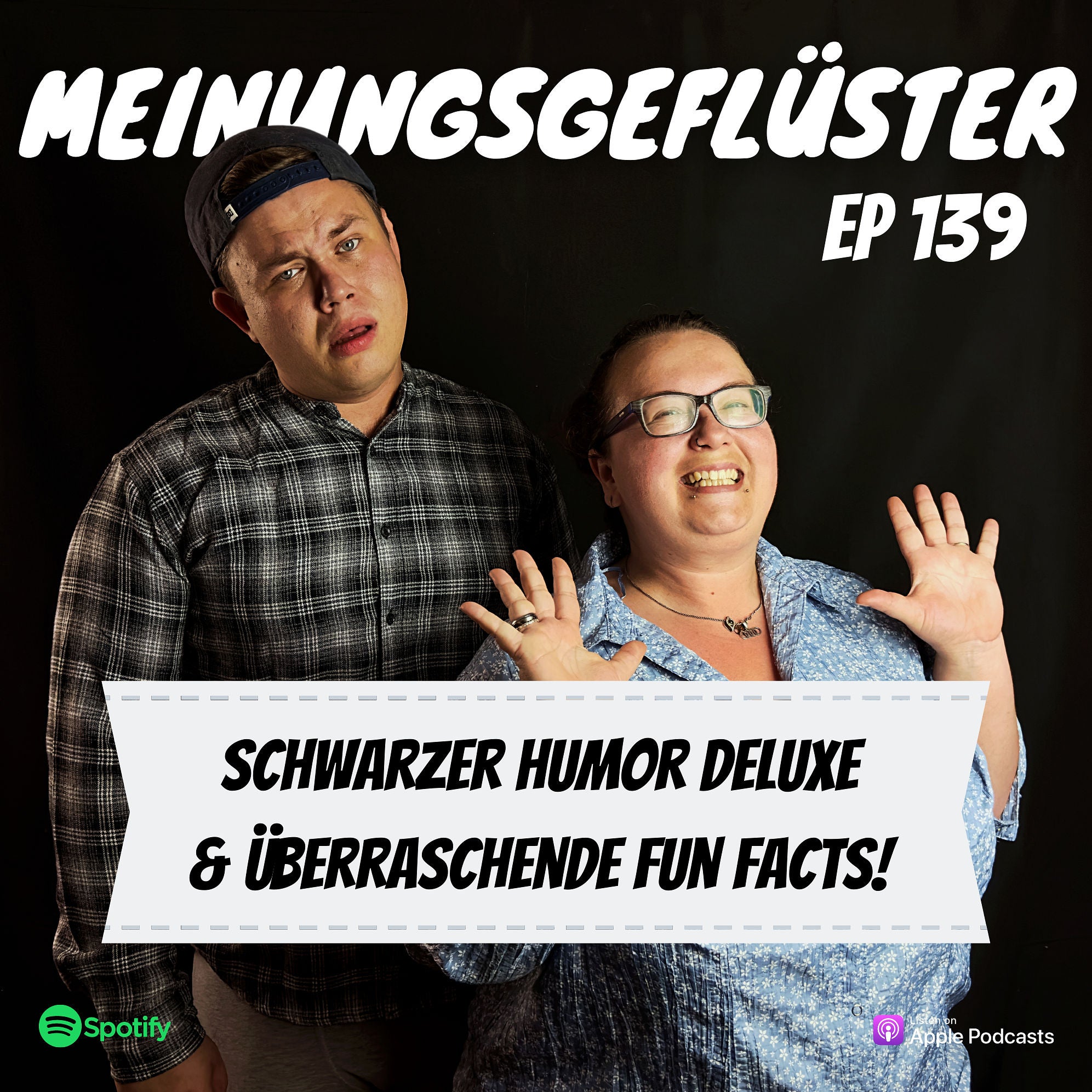 Schwarzer Humor Deluxe & Überraschende Fun Facts! | EP 139 🎙️