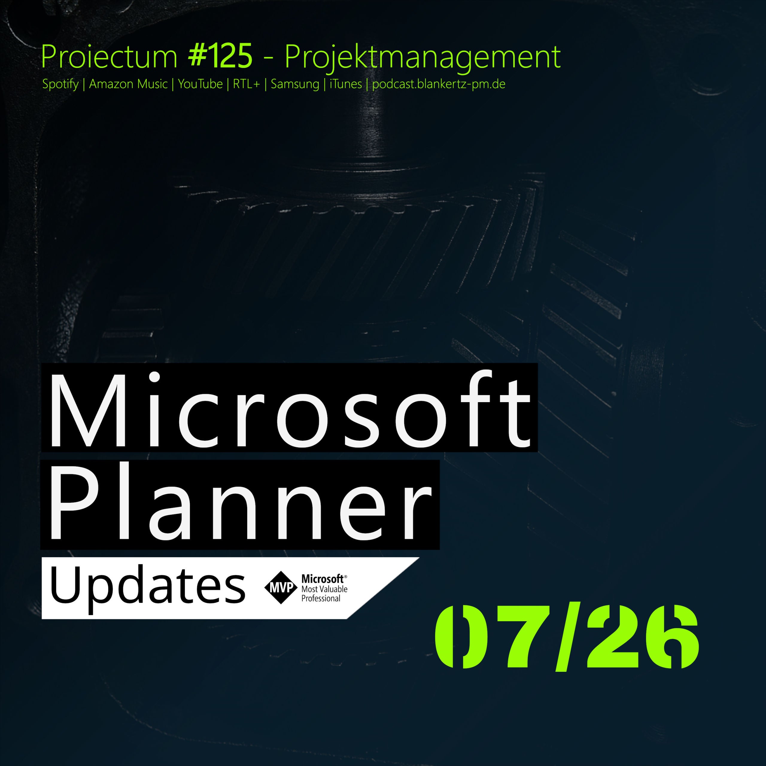 #125 | Microsoft Planner – Updates Juli 2026