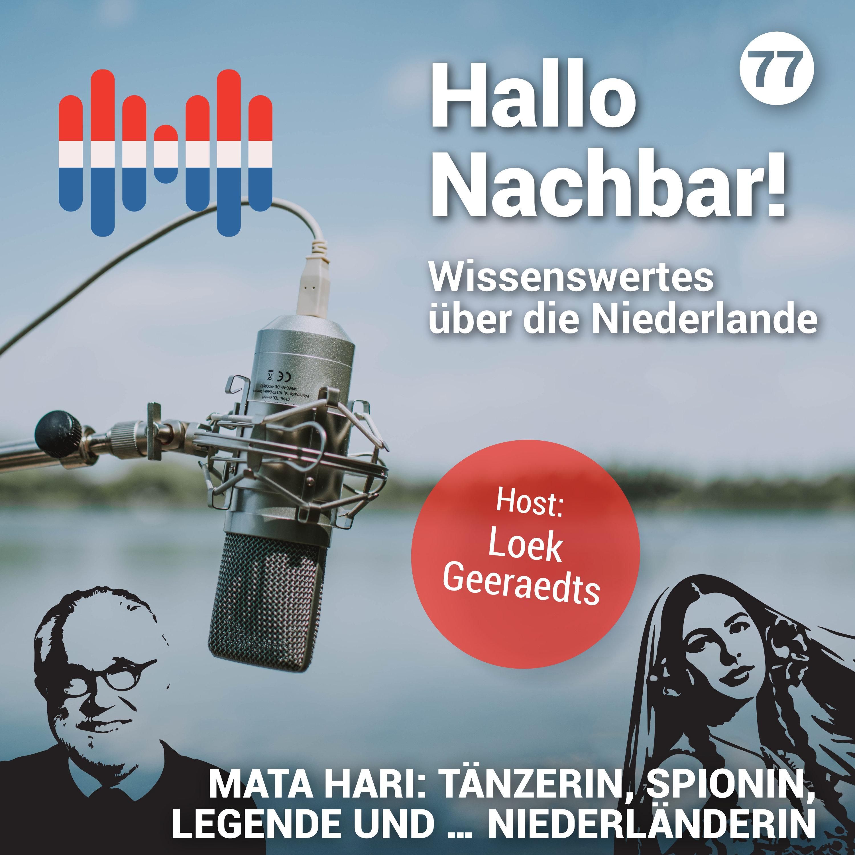 #77 Mata Hari - Tänzerin, Spionin, Legende und ... Niederländerin