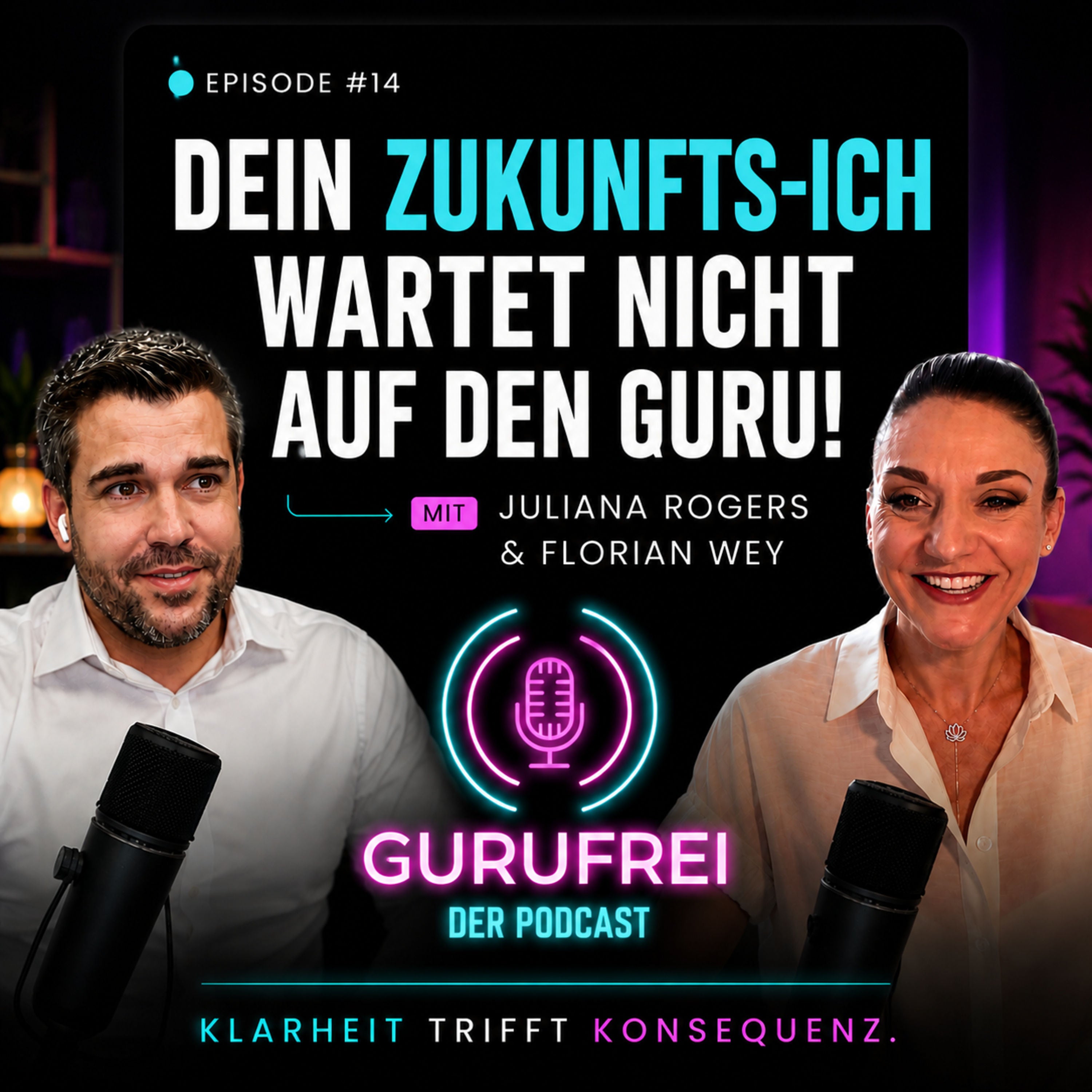 #14 Dein Zukunfts-Ich wartet nicht auf den Guru