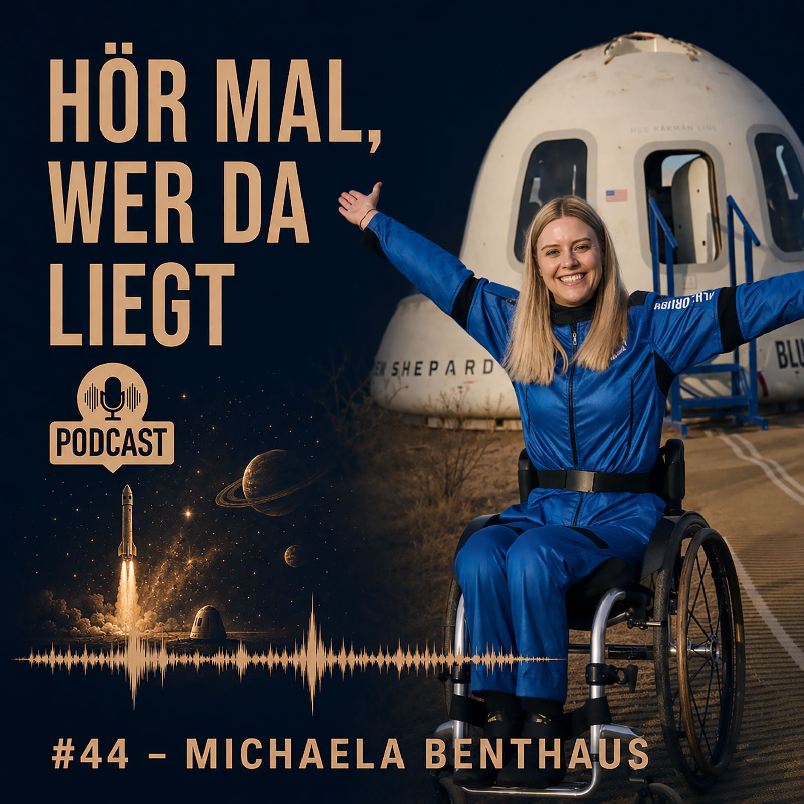 #44 - Michaela Benthaus - Weltpremiere: Vom Rolli ins All
