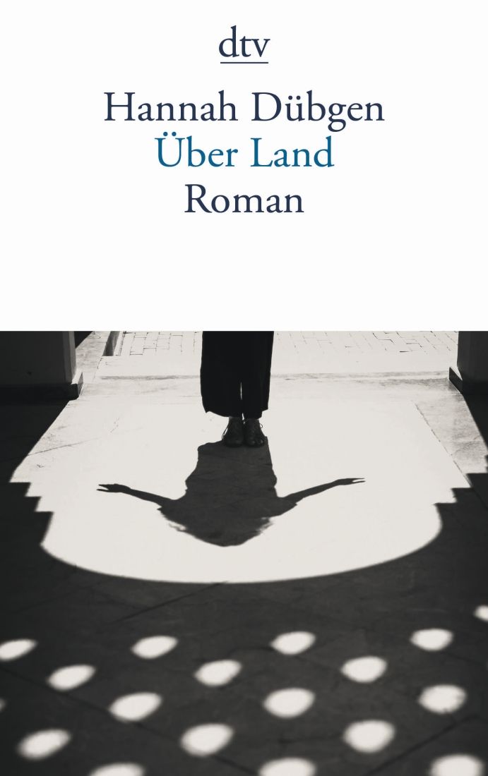 [Podcast-Interview] mit Hannah Dübgen über das Buch : Über Land