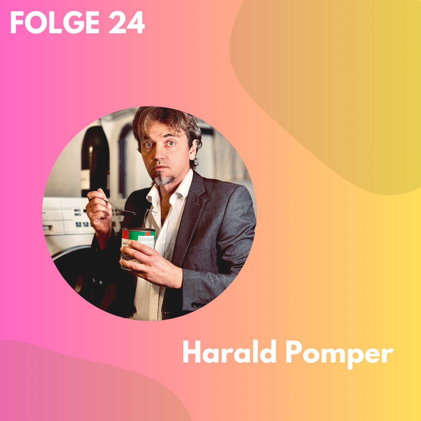 Folge 24: Kabarett in Österreich - Harald Pomper