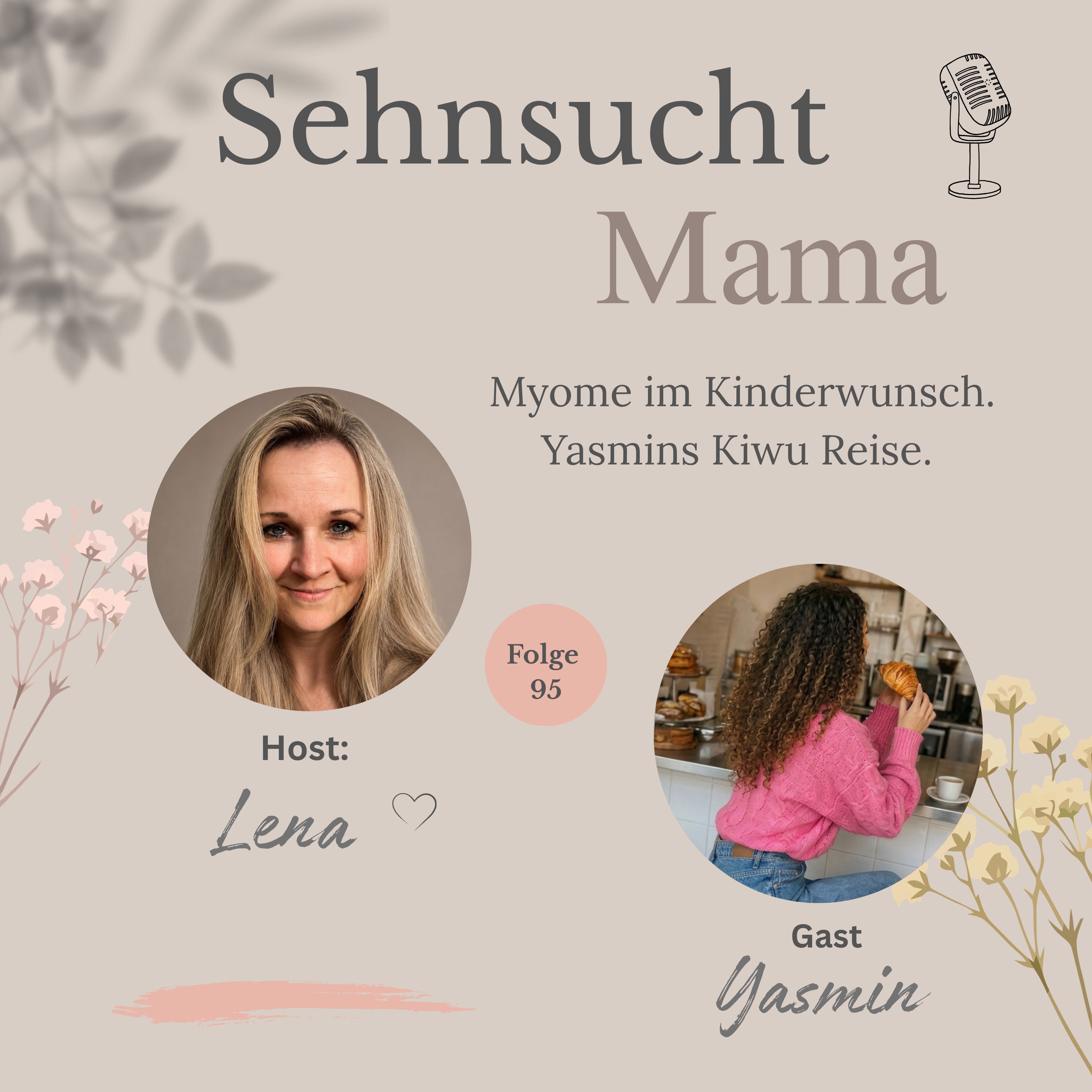 95. Myome im Kinderwunsch. Yasmins Kiwu Reise.