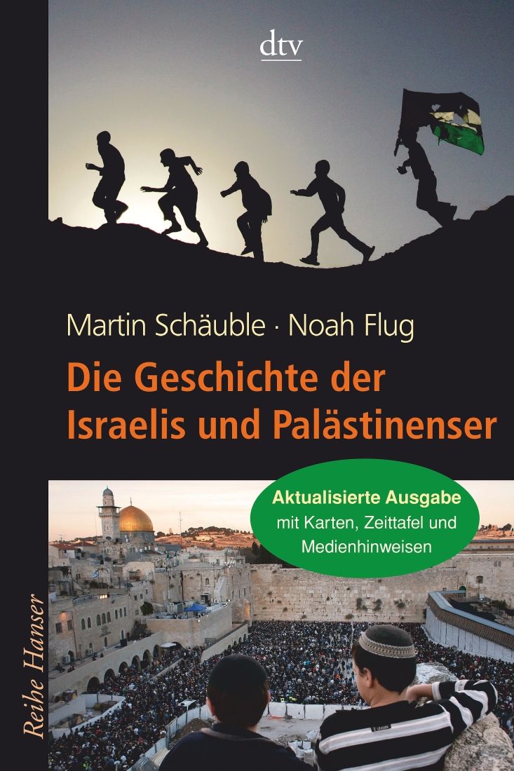 [Podcast] Rezension: Die Geschichte der Israelis und Palästinenser – Noah Flug, Martin Schäuble
