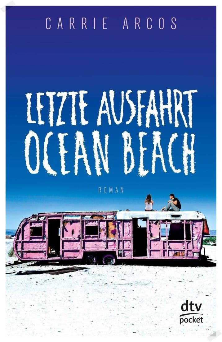 [Podcast] Rezension: Letzte Ausfahrt Ocean Beach – Carrie Arcos
