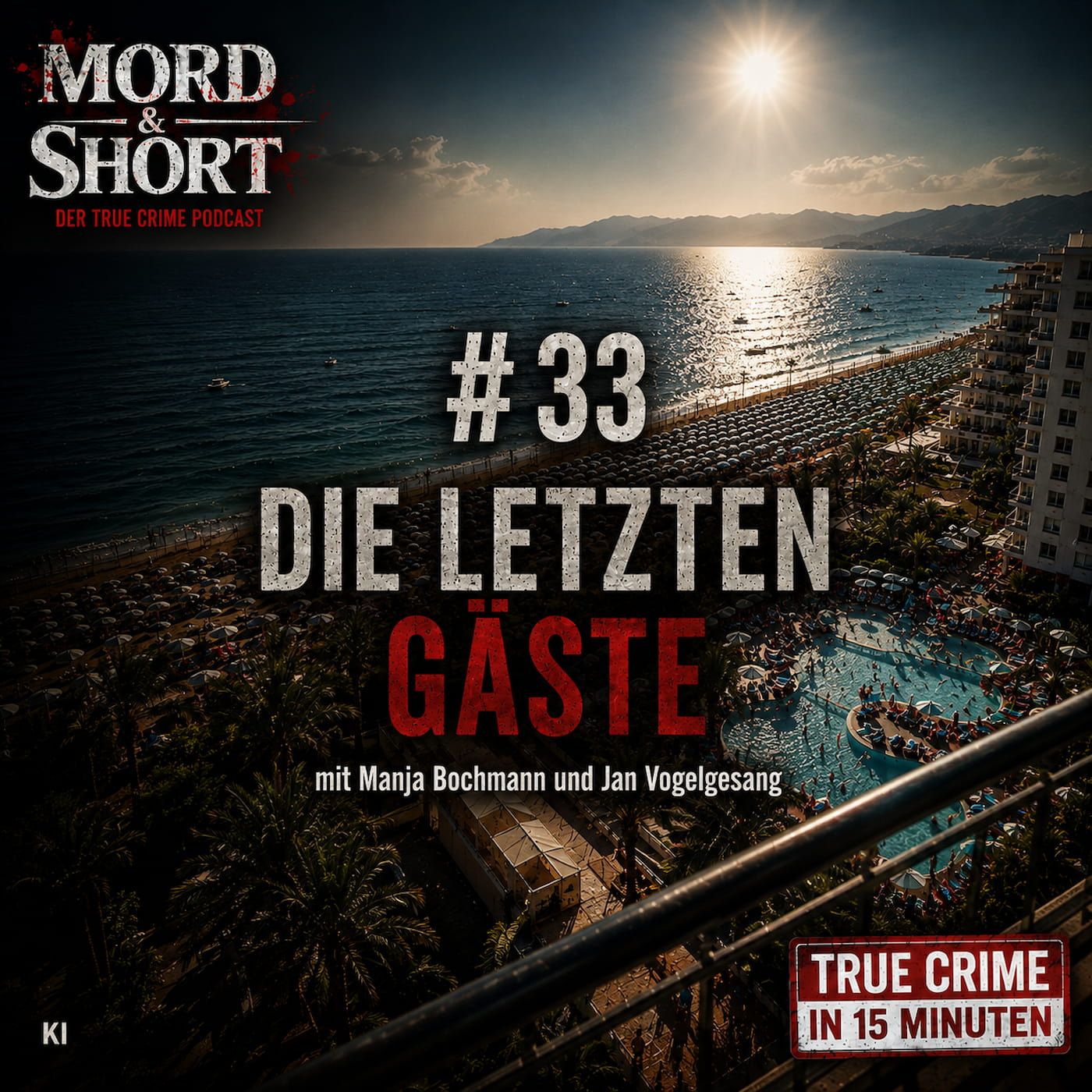 # 33 DIE LETZTEN GÄSTE