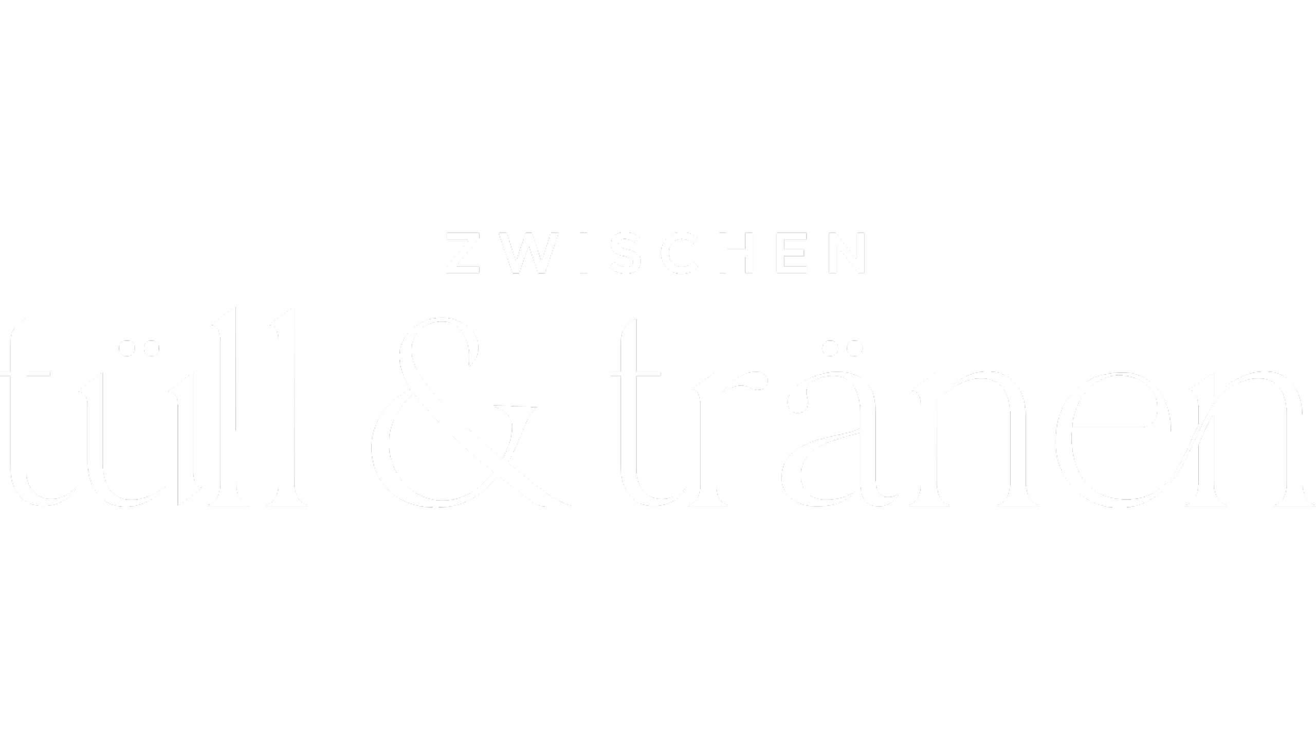 Zwischen Tüll und Tränen