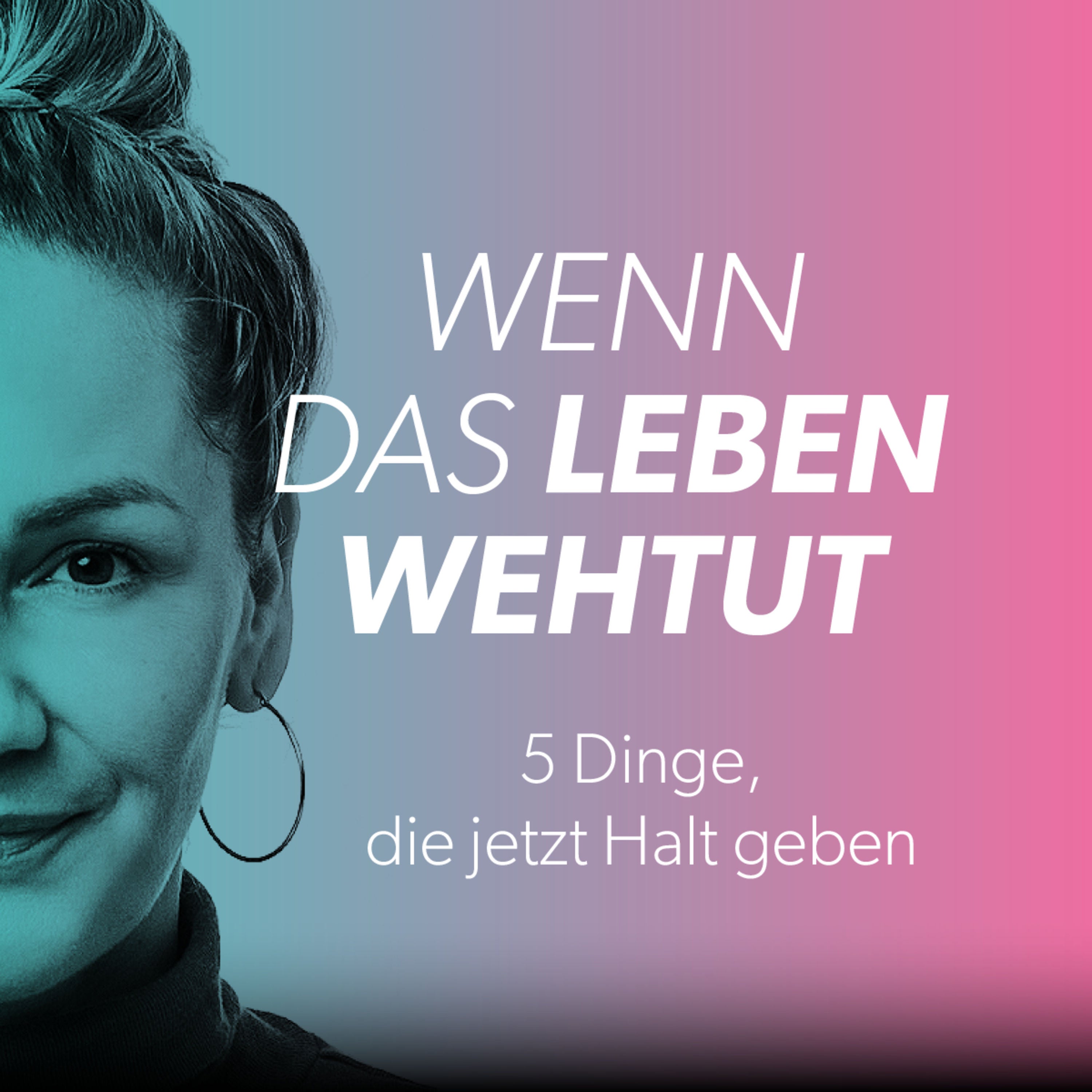 5 Dinge, die dir bei Herausforderungen und Krisen Halt geben