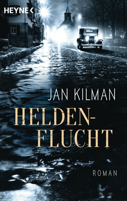 [Podcast] Rezension: Heldenflucht - Jan Kilman