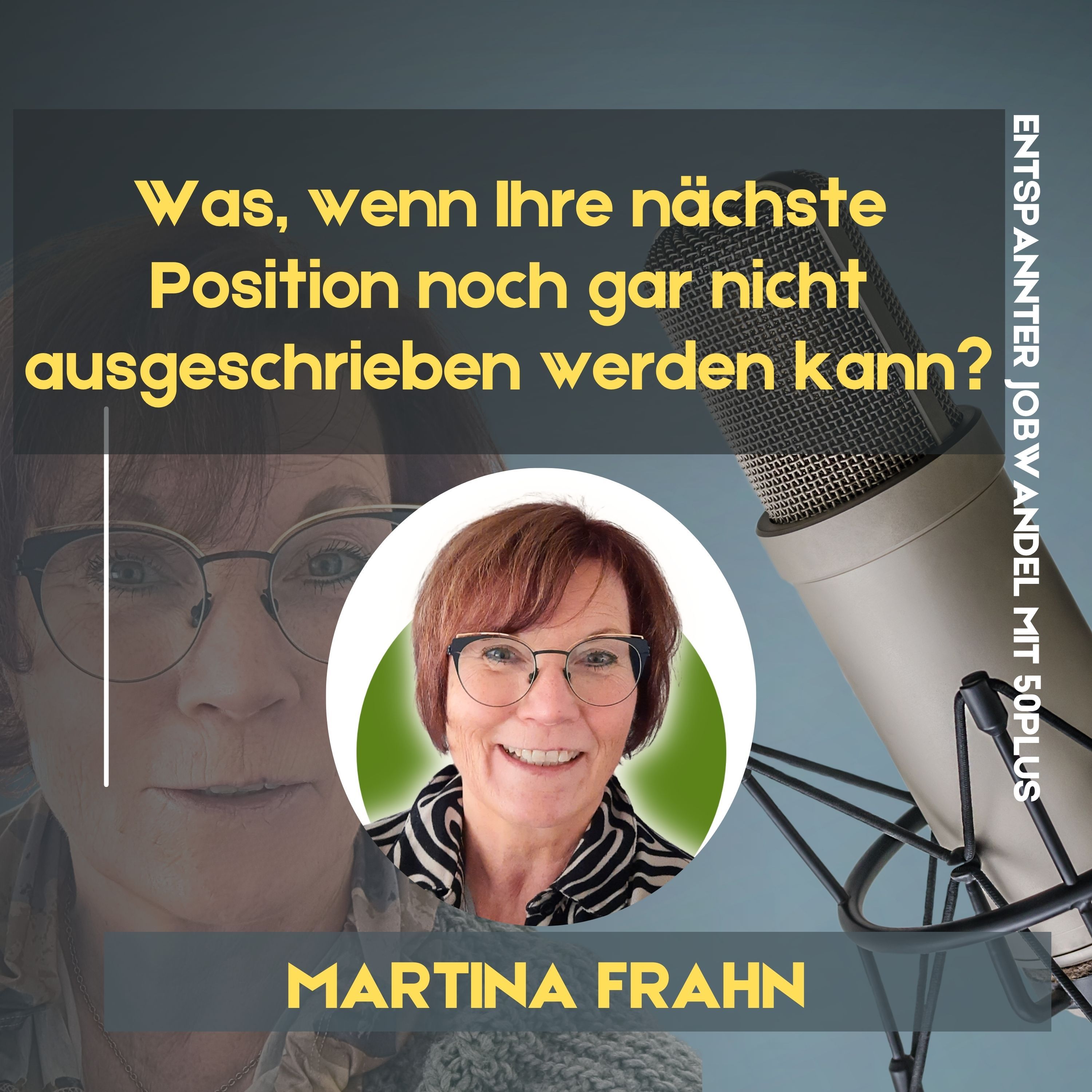 #154 - Was, wenn Ihre nächste Position noch gar nicht ausgeschrieben werden kann?