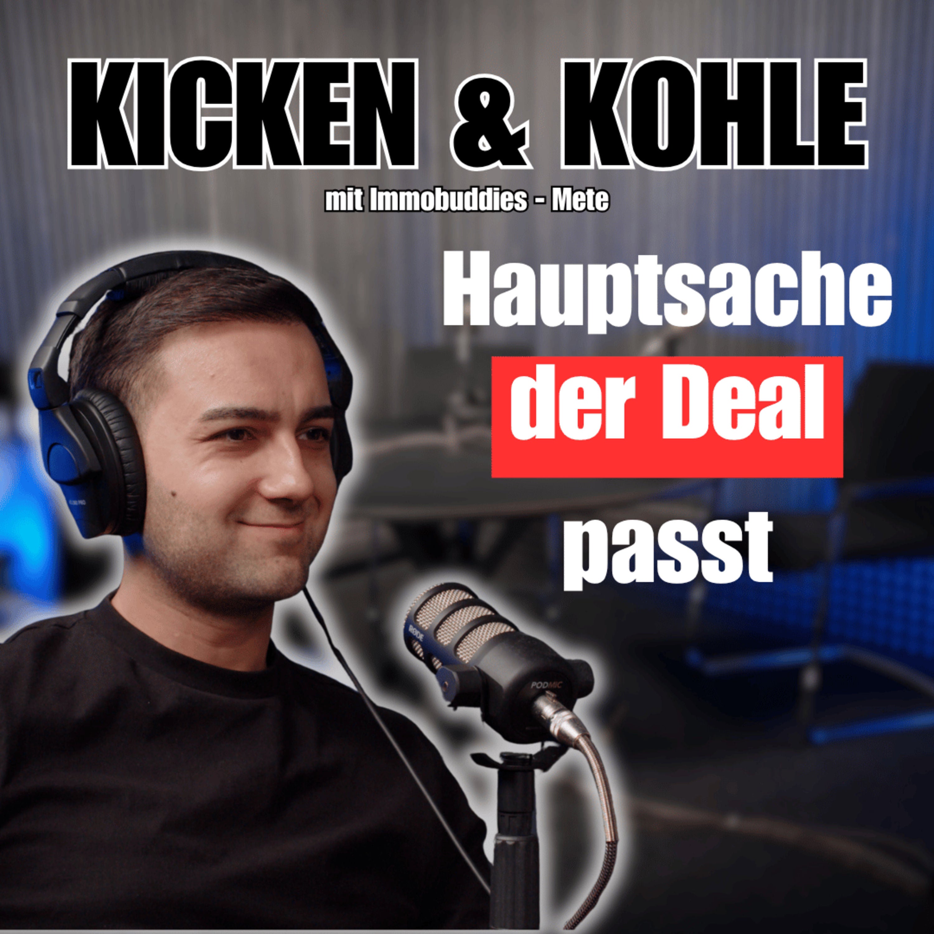 #71 Immobilien, Instagram & Millionen-Reichweite mit Mete von Immo Buddies