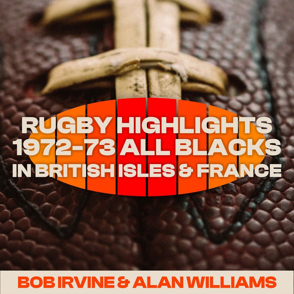 Rugby Highlights : 1972-73 All Blacks in British Isles and France