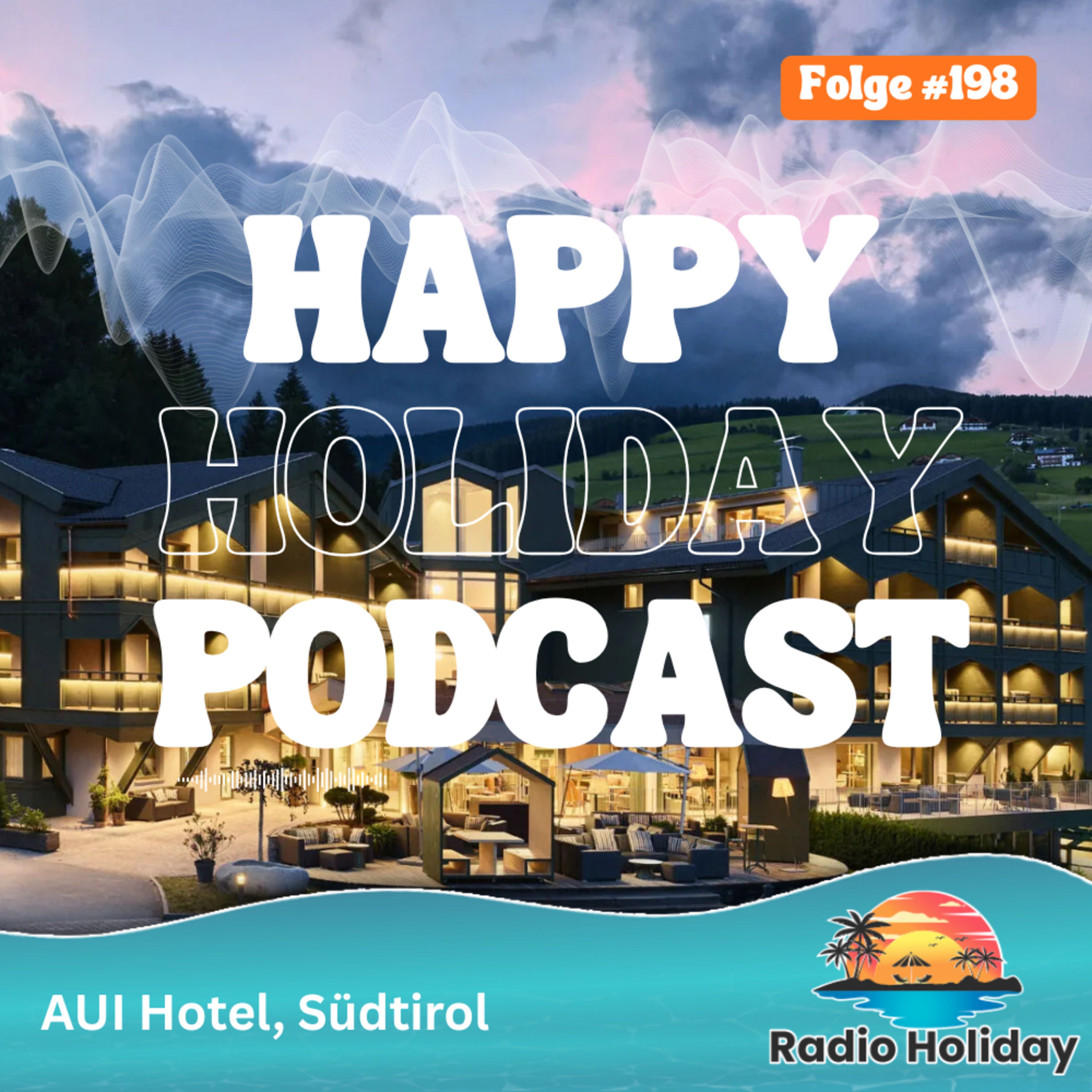 198. Radio Holiday AUI Hotel Südtirol