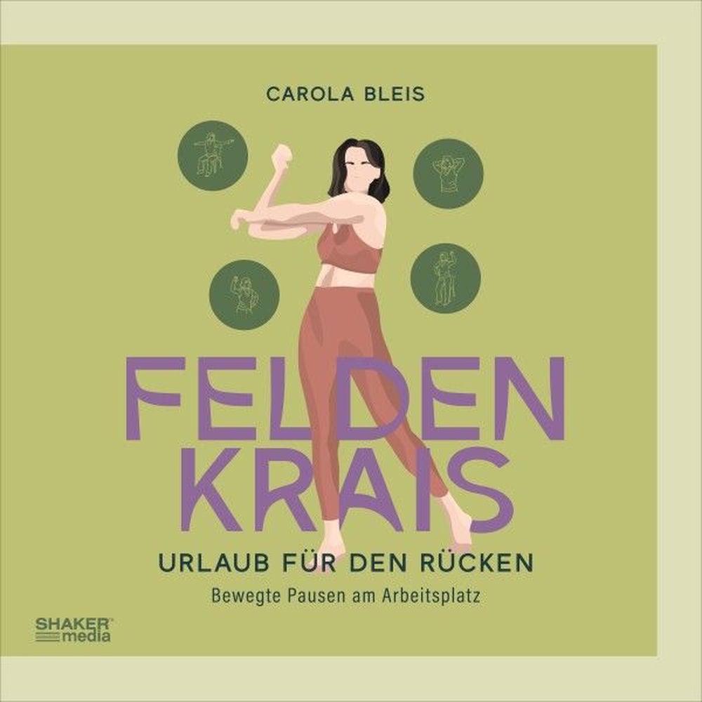 Feldenkrais - Urlaub für den Rücken