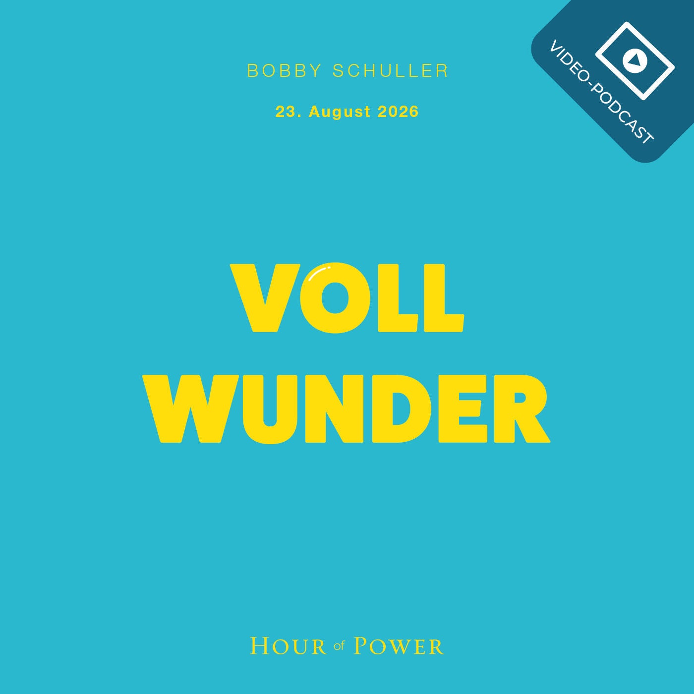 VOLL WUNDER - Predigt von Bobby Schuller