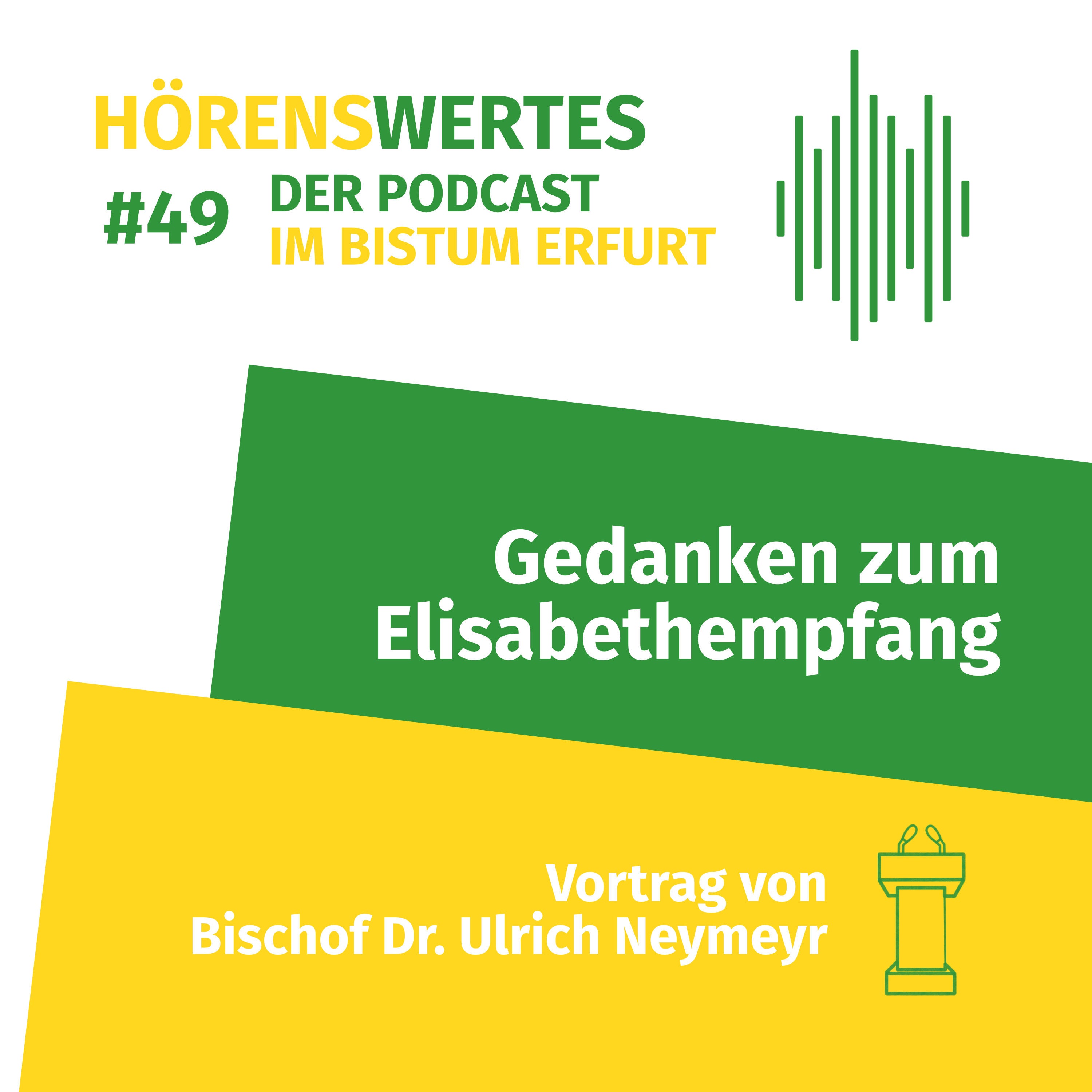 Gedanken zum Elisabethempfang