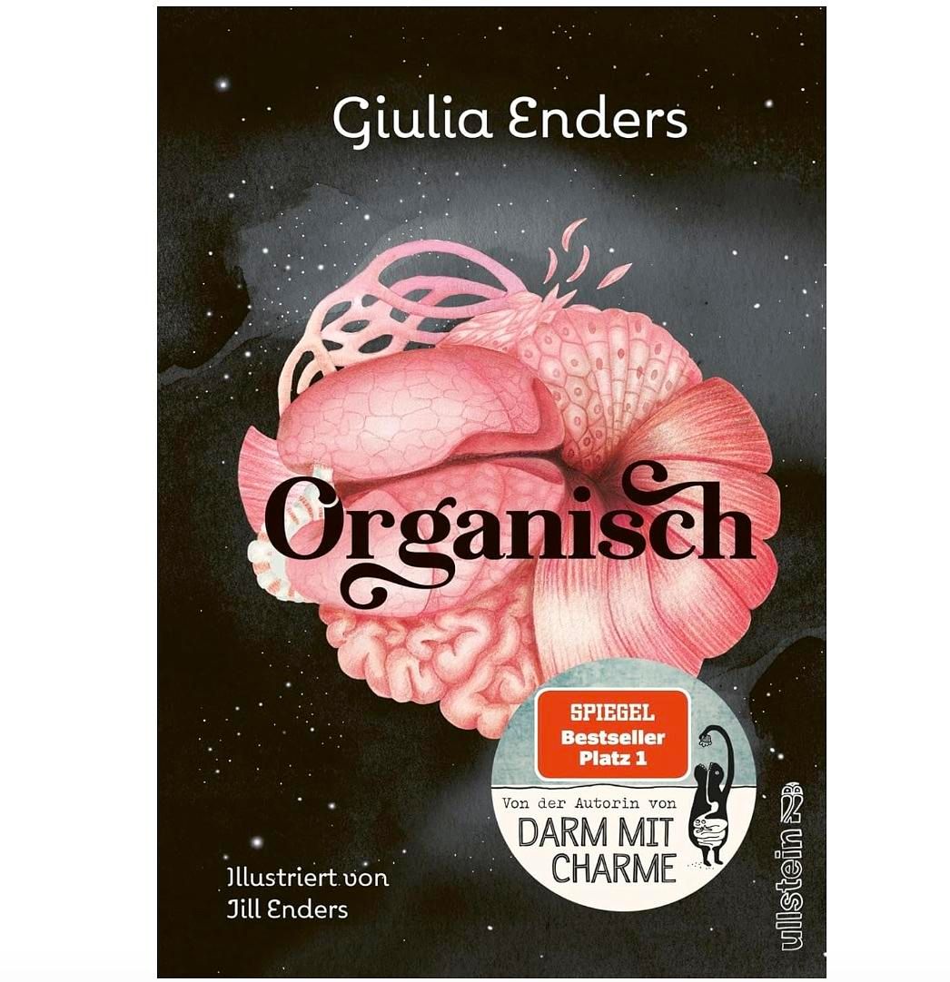 Organisch von Giulia Enders: