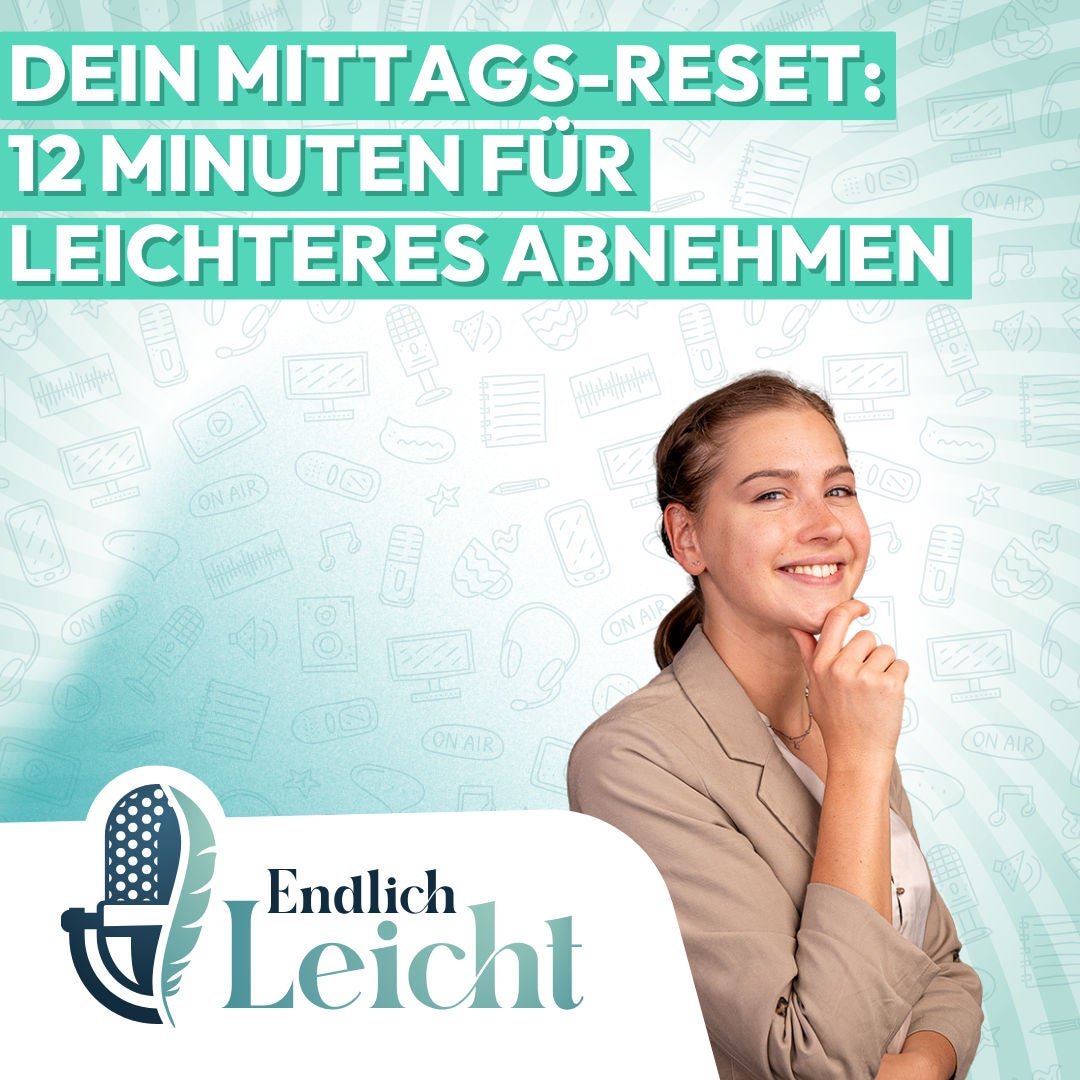 111: Dein Mittags-Reset: 12 Minuten für leichteres Abnehmen