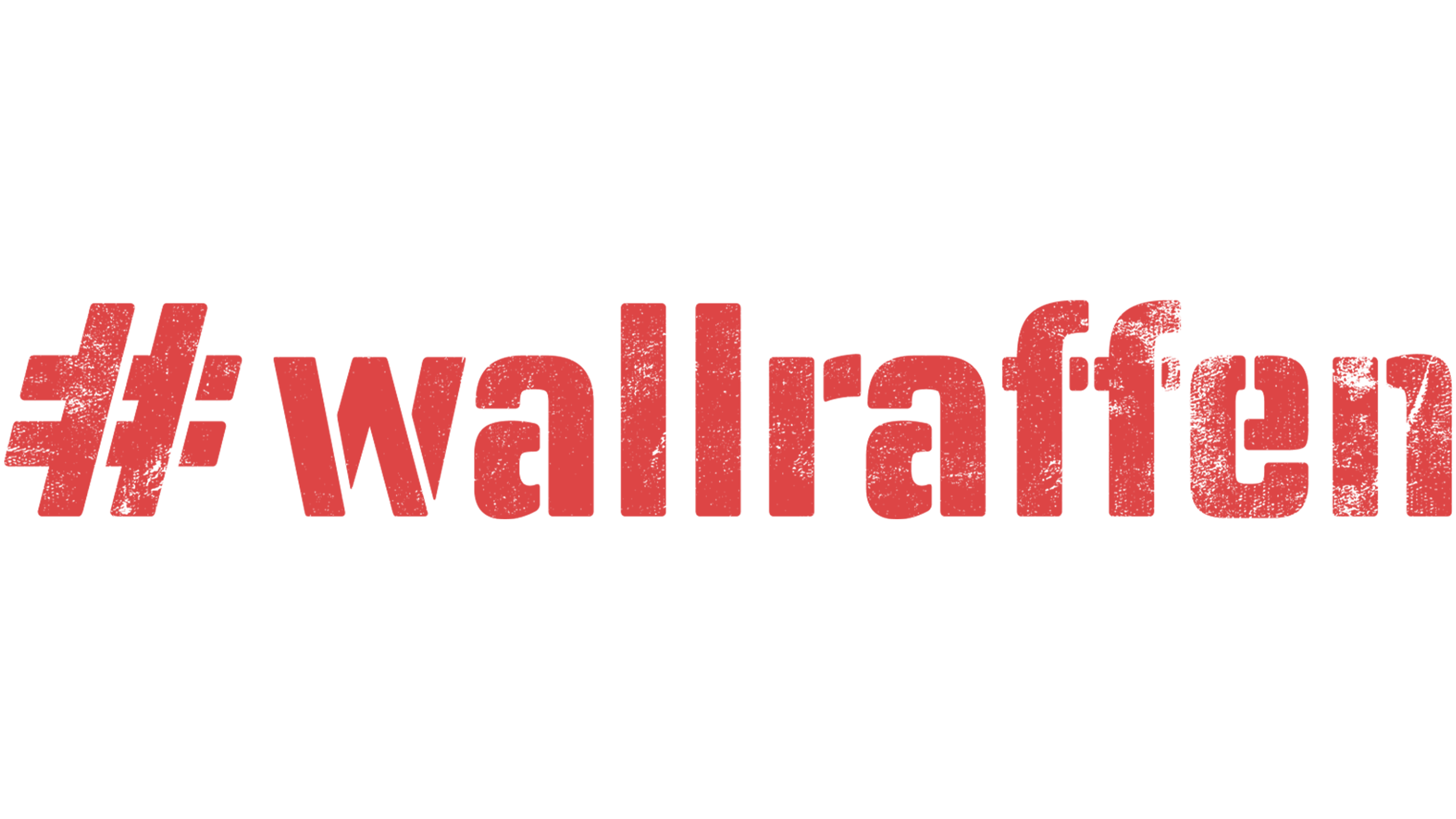 #wallraffen