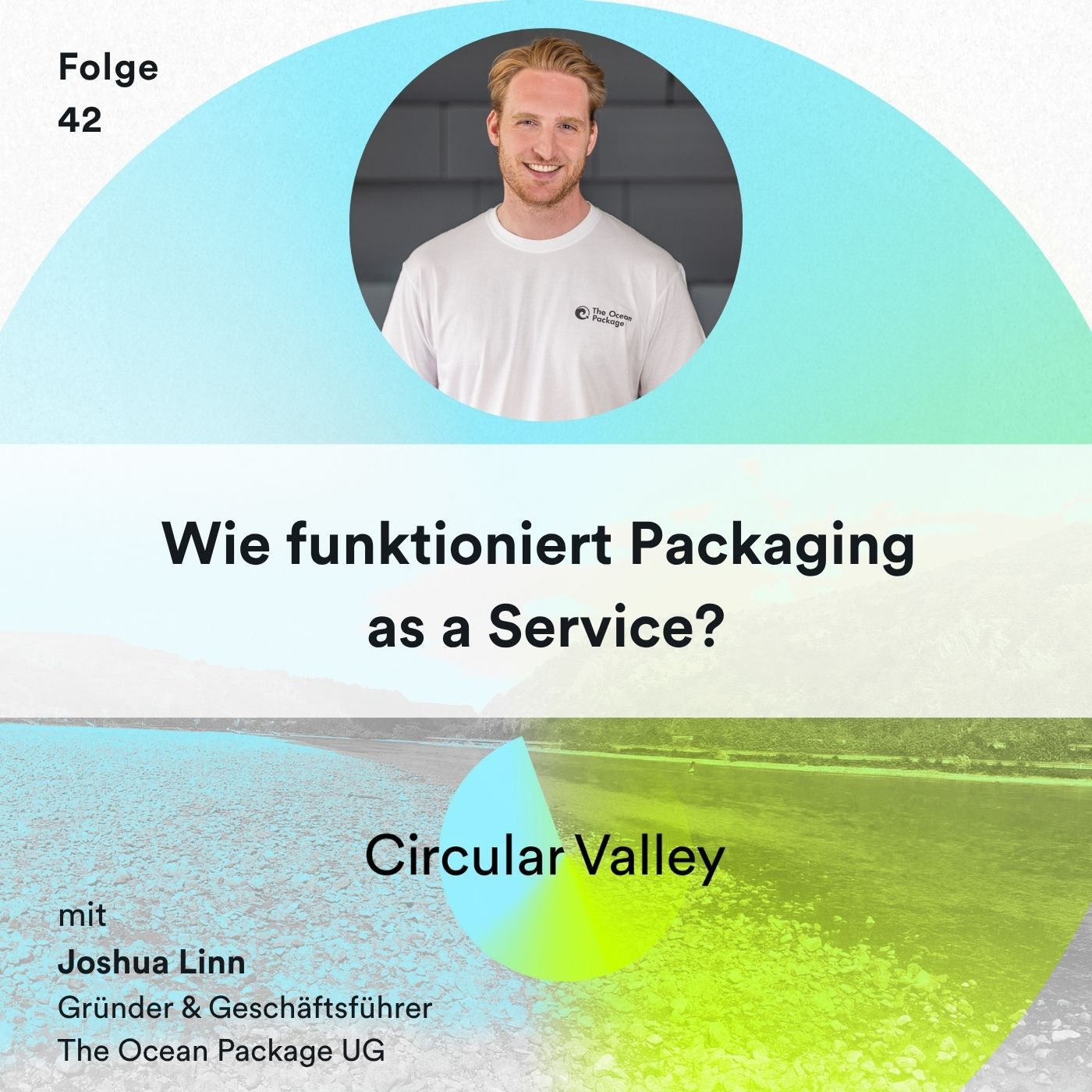 Wie funktioniert Packaging as a Service? – Joshua Linn von The Ocean Package über wiederverwendbare Versandverpackungen im Onlinehandel, Try-at-Home-Modelle, Rückfuhrlogistik und die Reduzierung von Meeresplastik