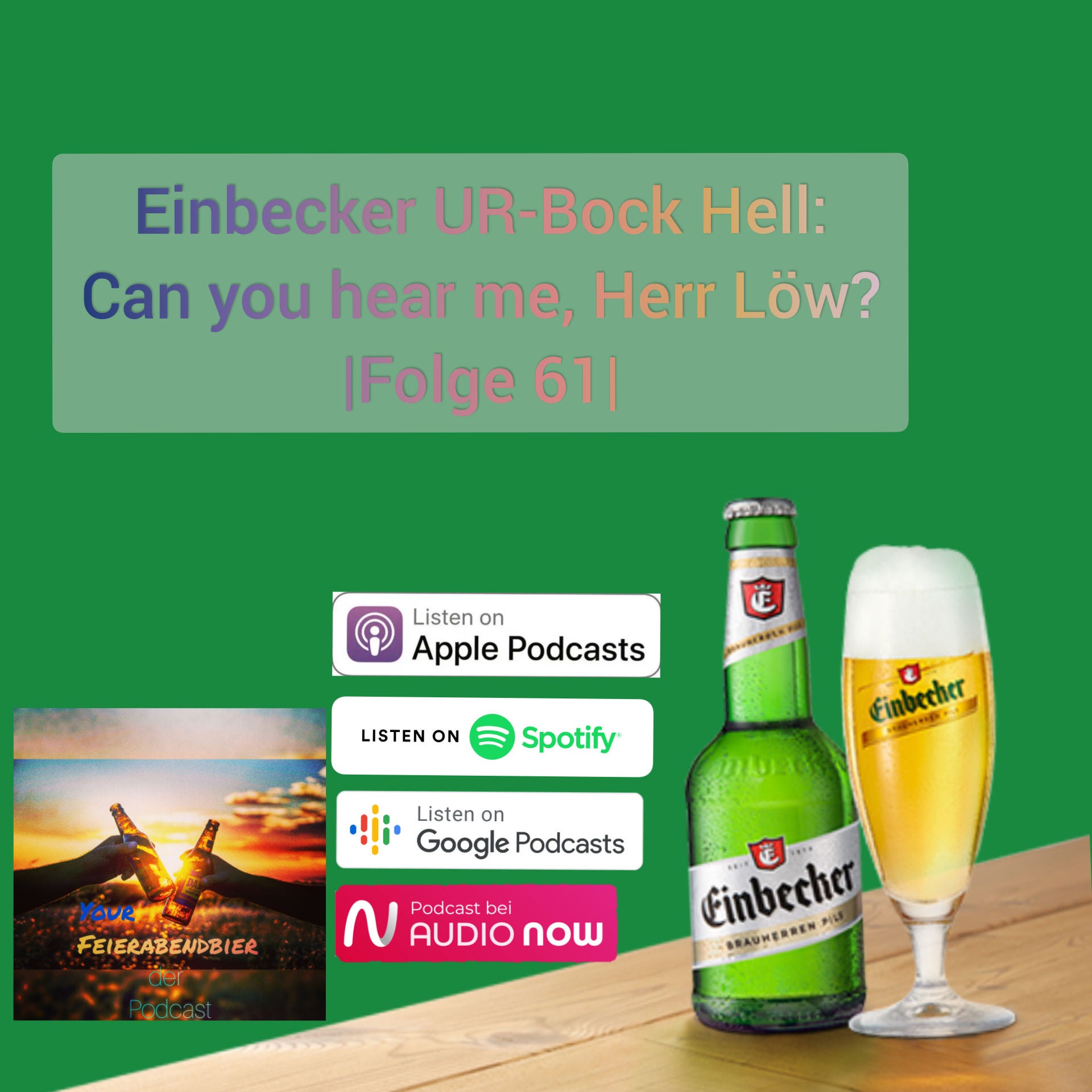 Einbecker UR-Bock Hell: Can you hear me, Herr Löw? |Folge 61|