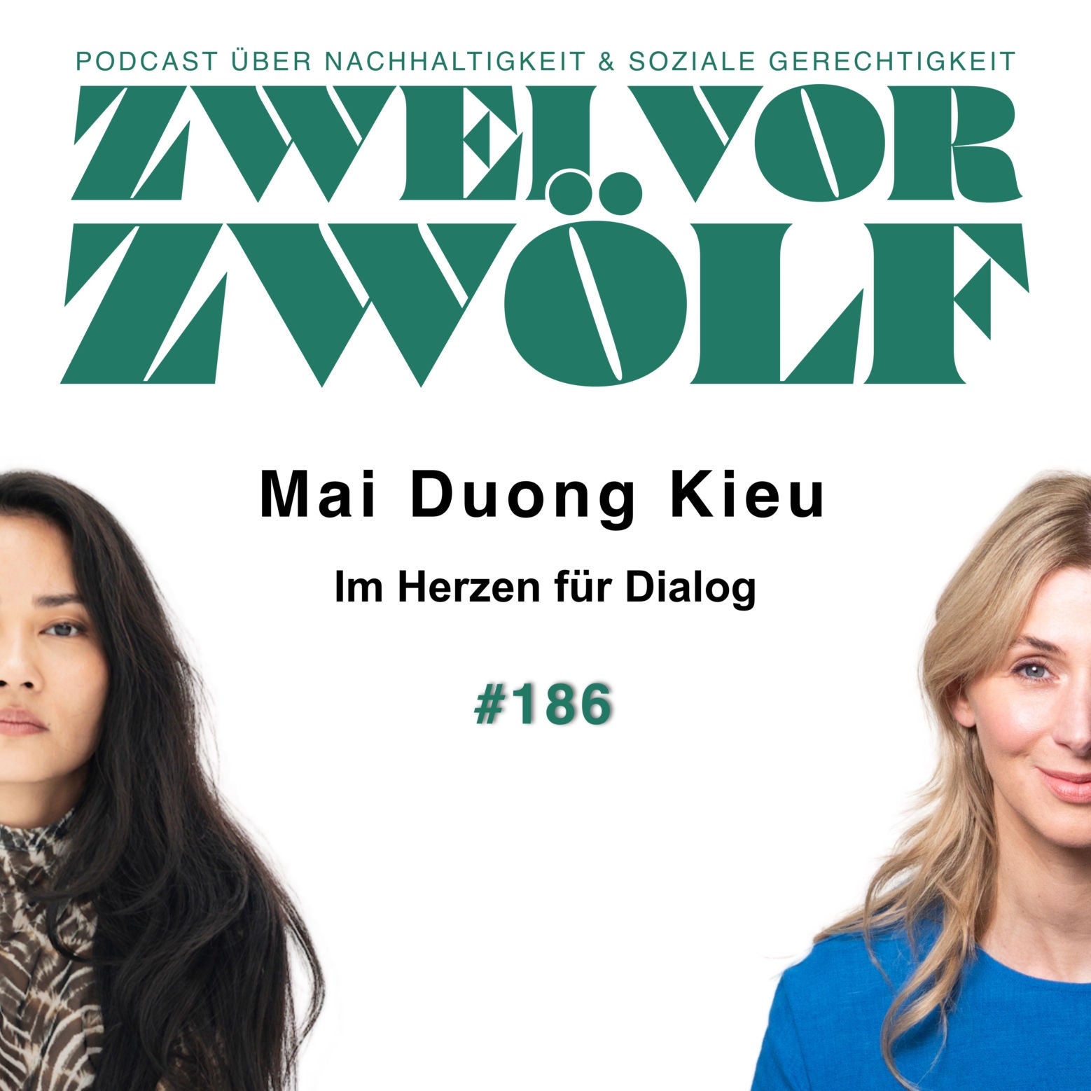 #186 Mai Duong Kieu – Im Herzen für Dialog