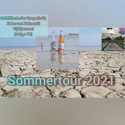 Sommertour 2021! Schöfferhofer Grapefruit: Zahn um Zahn mit V(W)arane! |Folge 71|