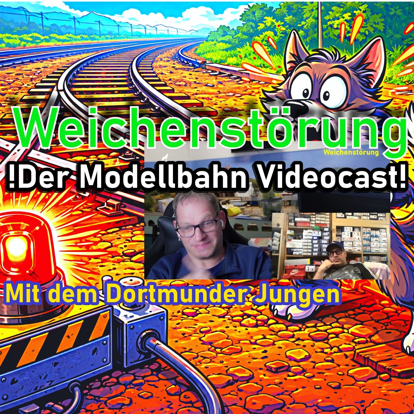 Weichenstörung Folge 13 mit dem Dortmunder Jungen