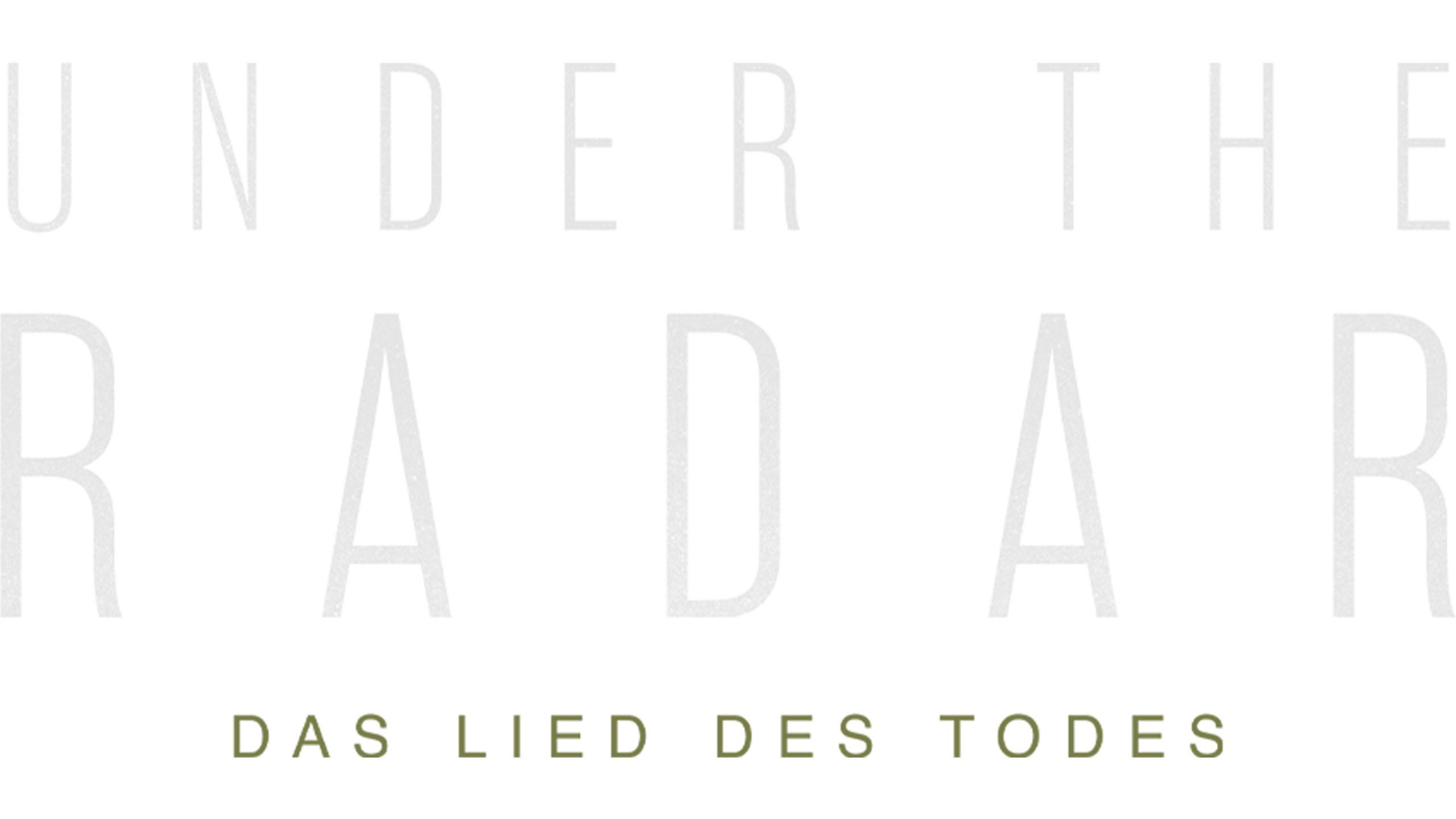 Under The Radar - Das Lied des Todes