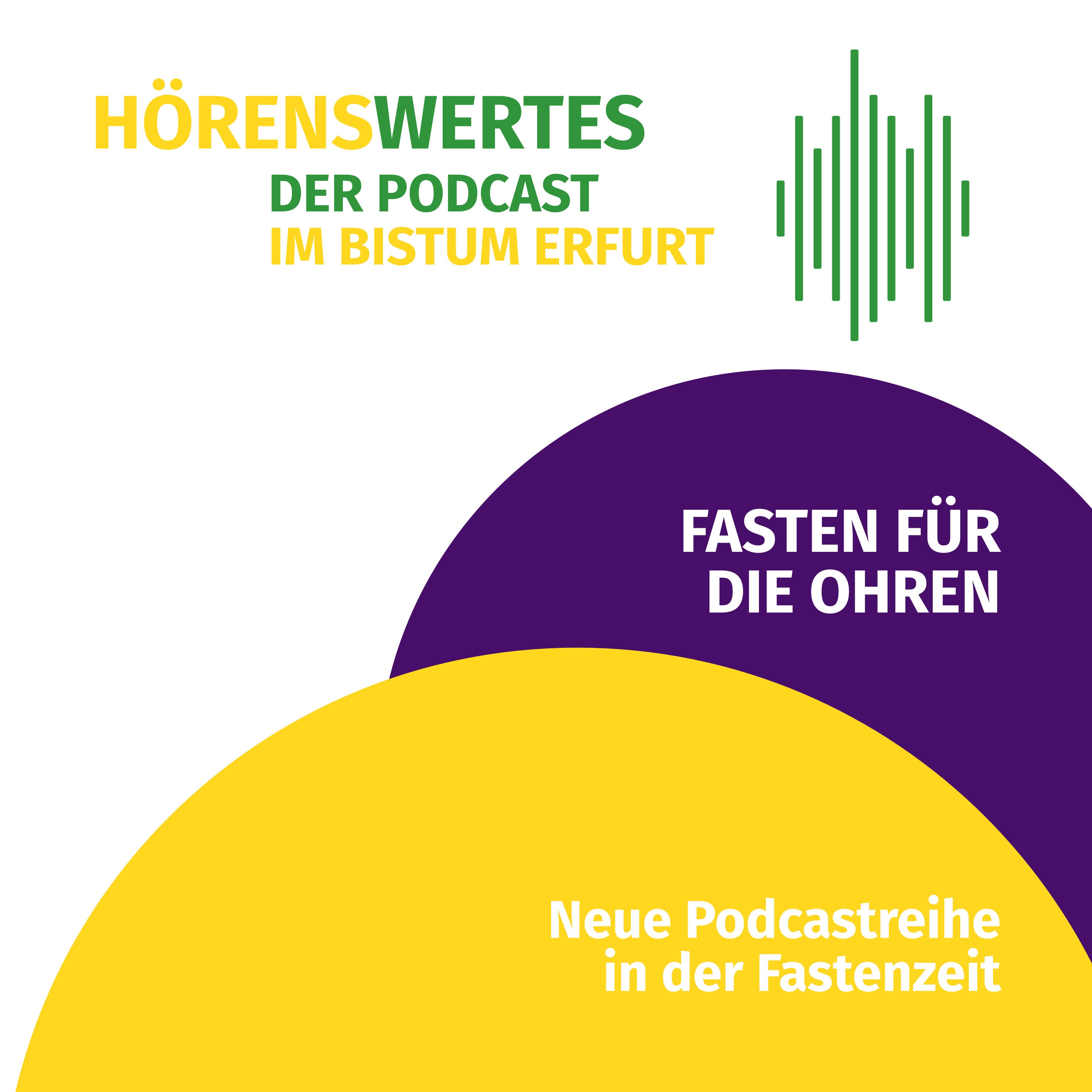 "Fasten für die Ohren" - Ihr Begleiter bis Ostern
