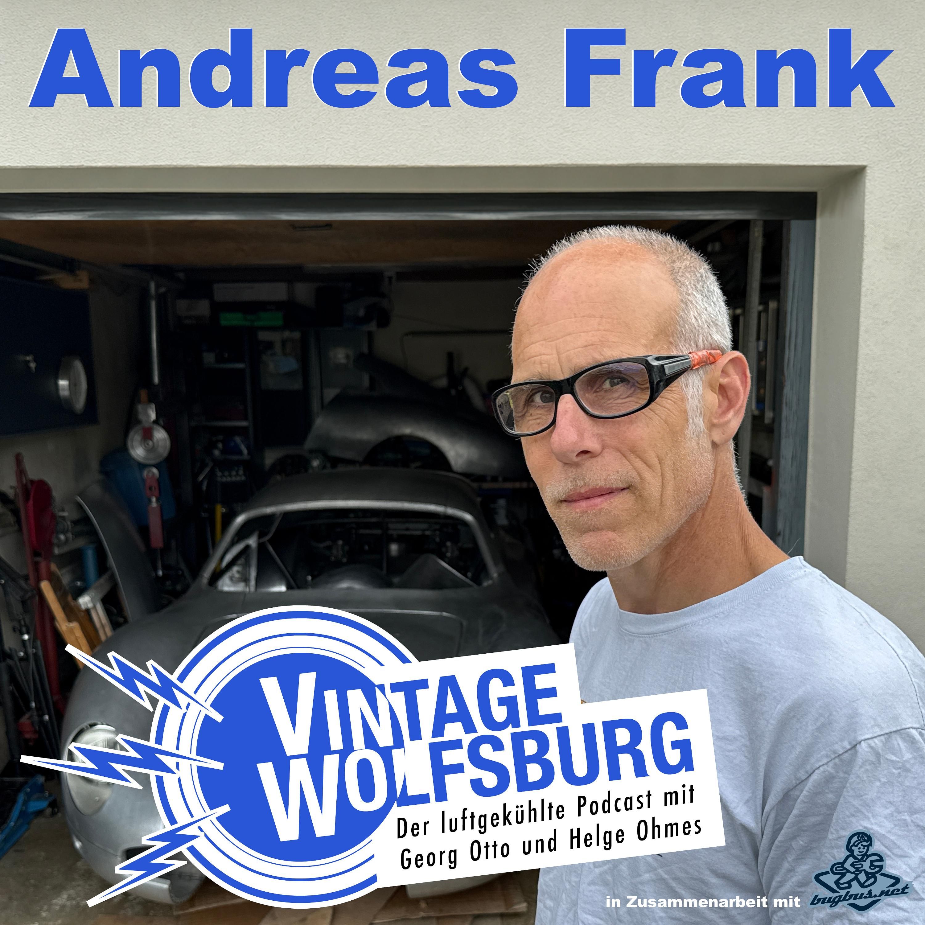 #025 Andreas Frank - In seiner Einzelgarage baut er in Handarbeit einen Sportwagen auf VW-Chassis
