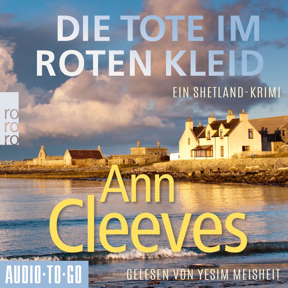 Die Tote im roten Kleid - Die Shetland-Krimis, Band 7