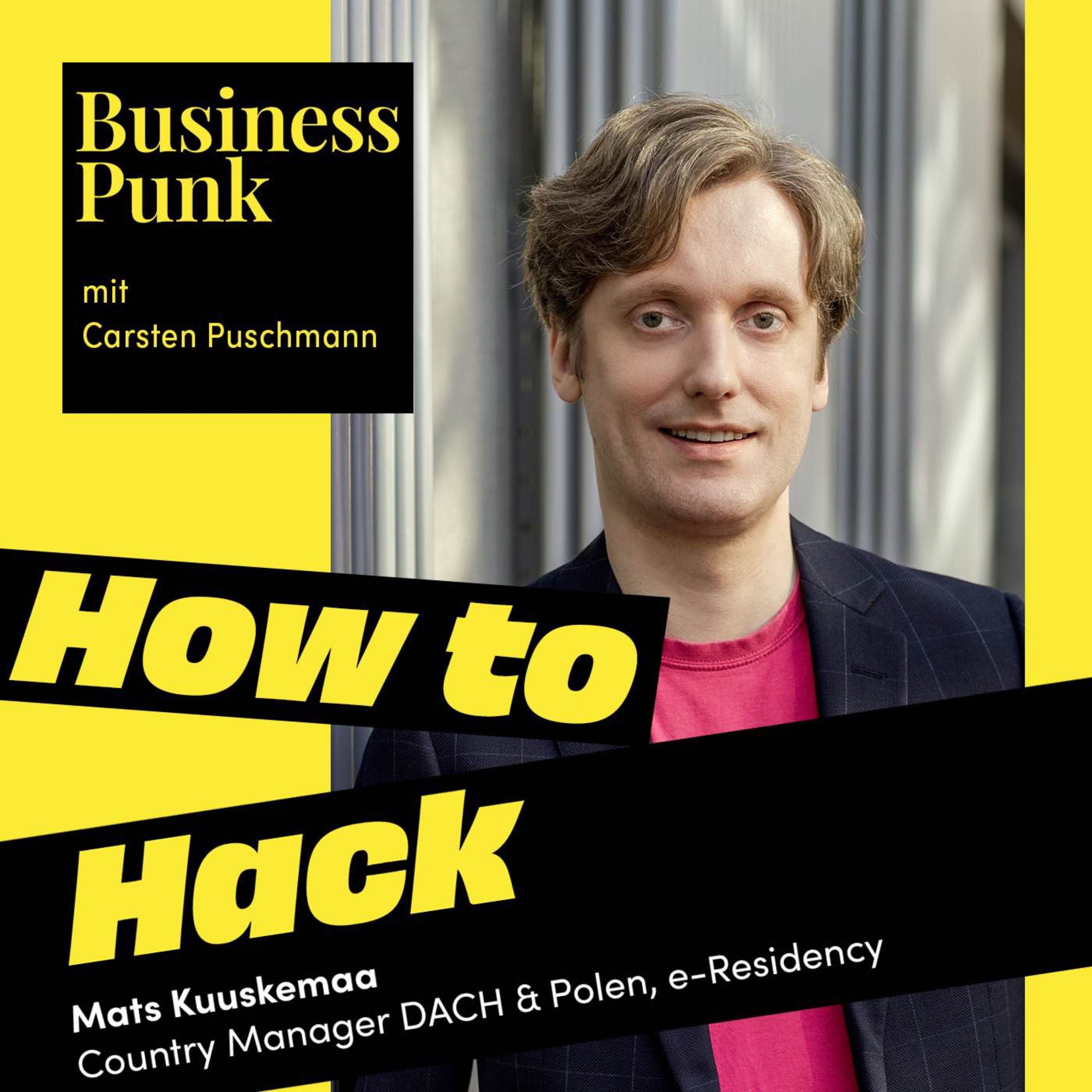 Gründen auf Estnisch: Mats Kuuskemaa über e-Residency, radikale Digitalisierung und wie man Bürokratie einfach weghackt