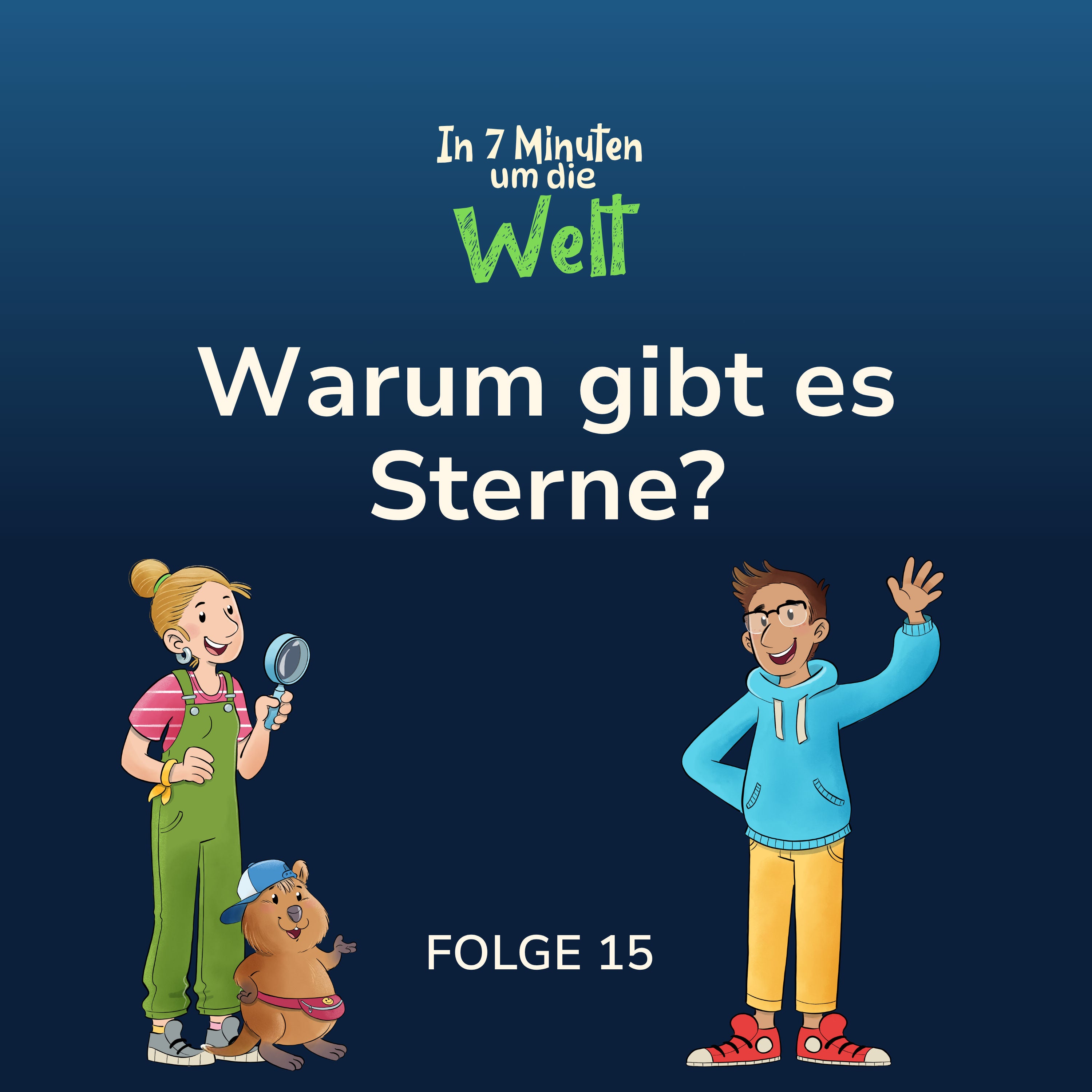 Folge 15 - Warum gibt es Sterne?