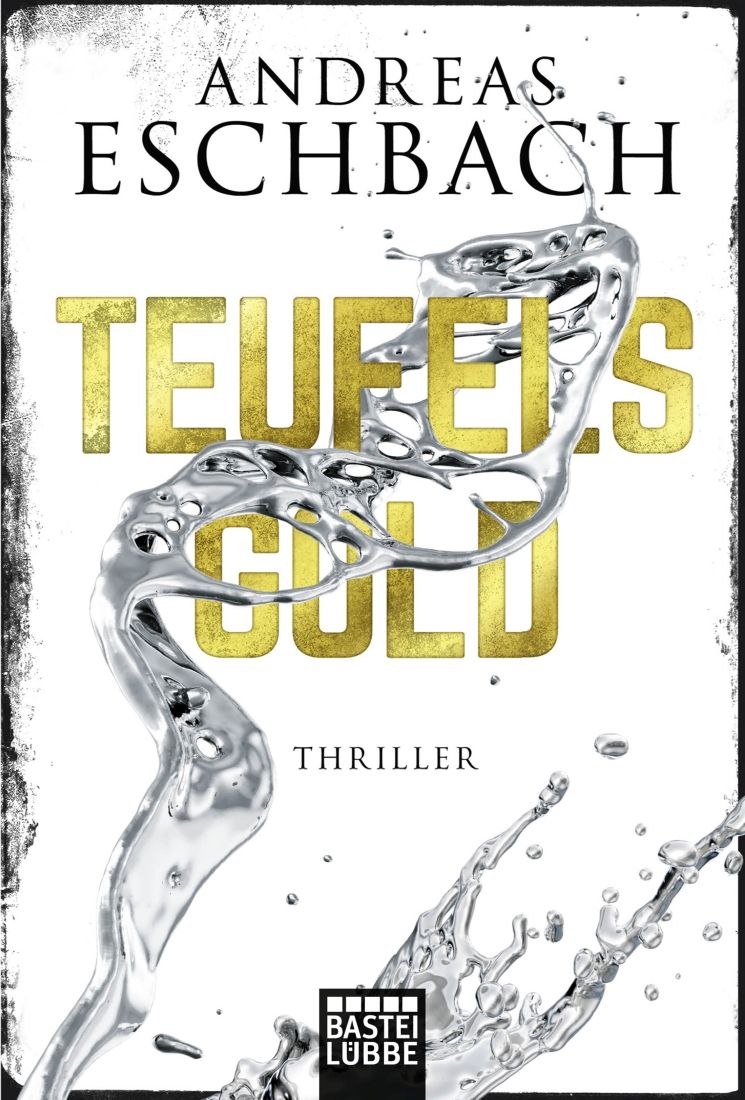 [Podcast] Teufelsgold – Andreas Eschbach, gelesen von Matthias Koeberlin