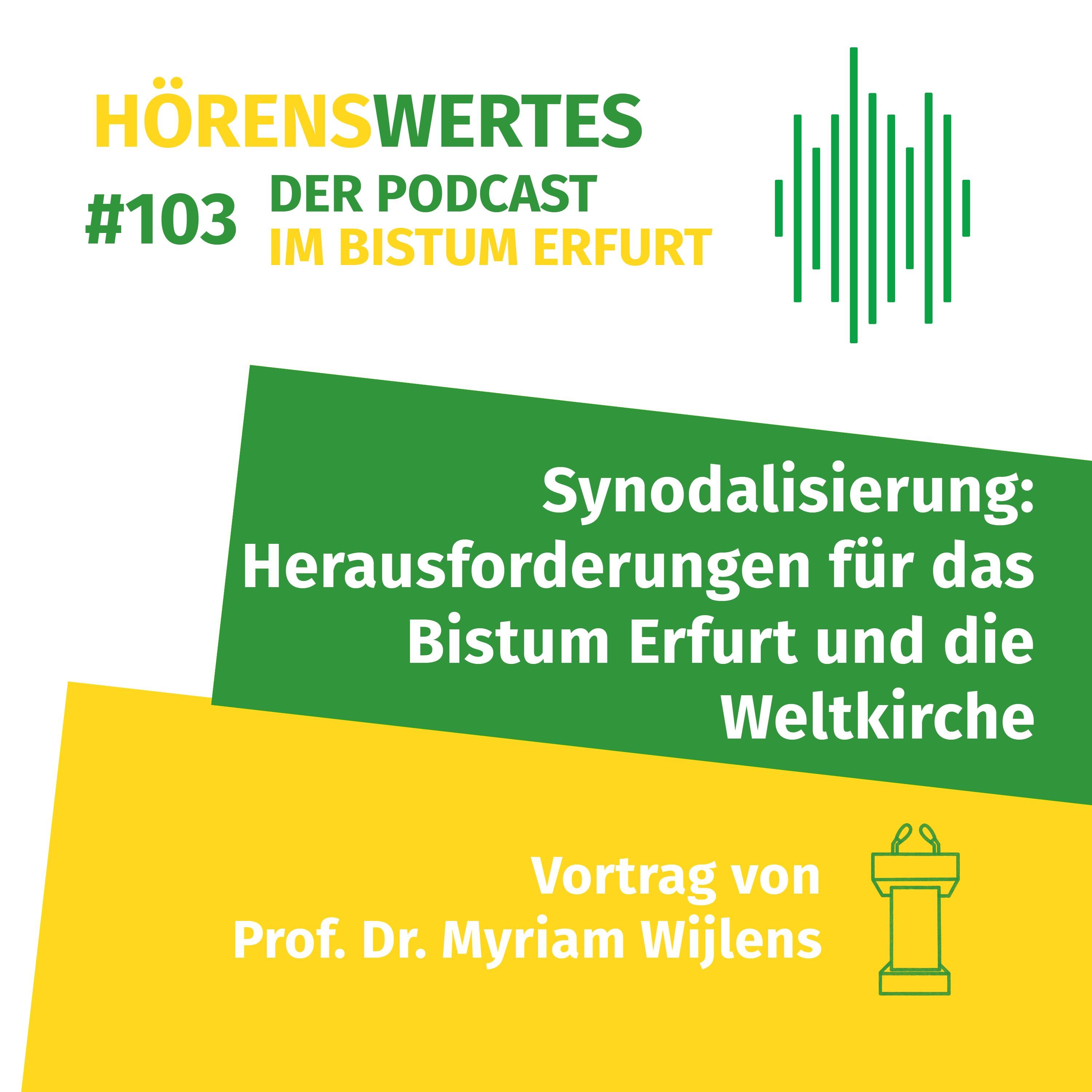 Synodalisierung: Herausforderungen für das Bistum Erfurt und die Weltkirche