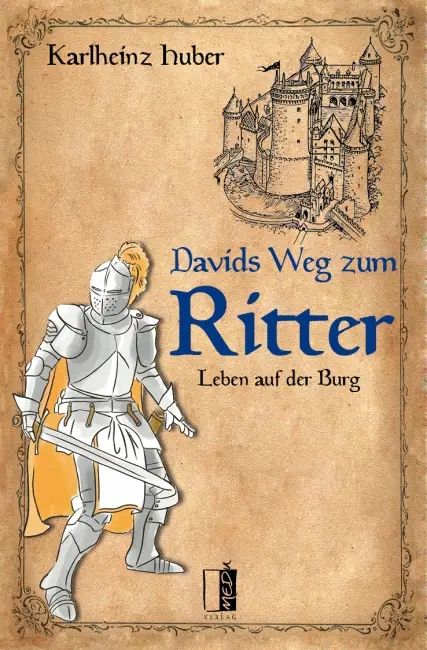 [Autorenlesung-Podcast] Davids Weg zum Ritter - Karlheinz Huber
