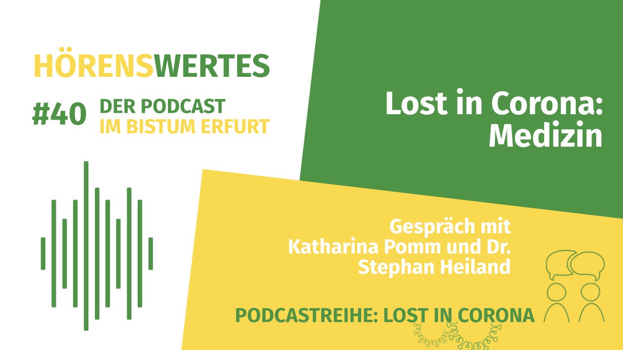 Lost in Corona: Medizin