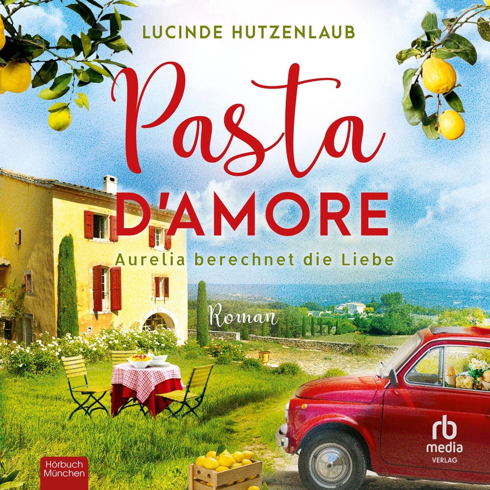 Pasta d'Amore - Liebe auf Sizilianisch