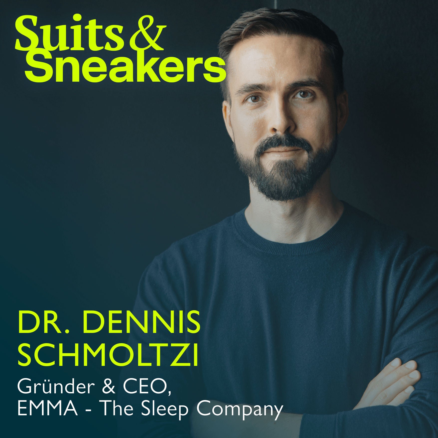 43. Dr. Dennis Schmoltzi, Gründer und CEO von Emma – The Sleep Company – Leadership Edition