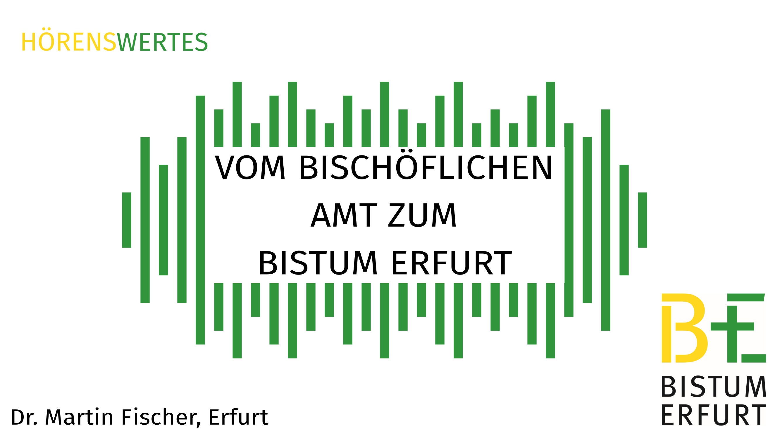 Vom Bischöflichen Amt zum Bistum Erfurt. Kirchengeschichtliche Entwicklungslinien
