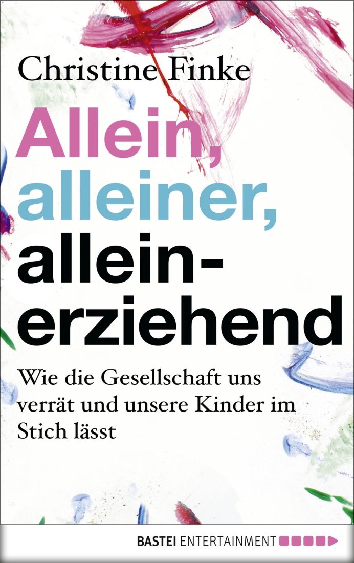 [Podcast] Rezension: Allein, alleiner, alleinerziehend - Christine Finke