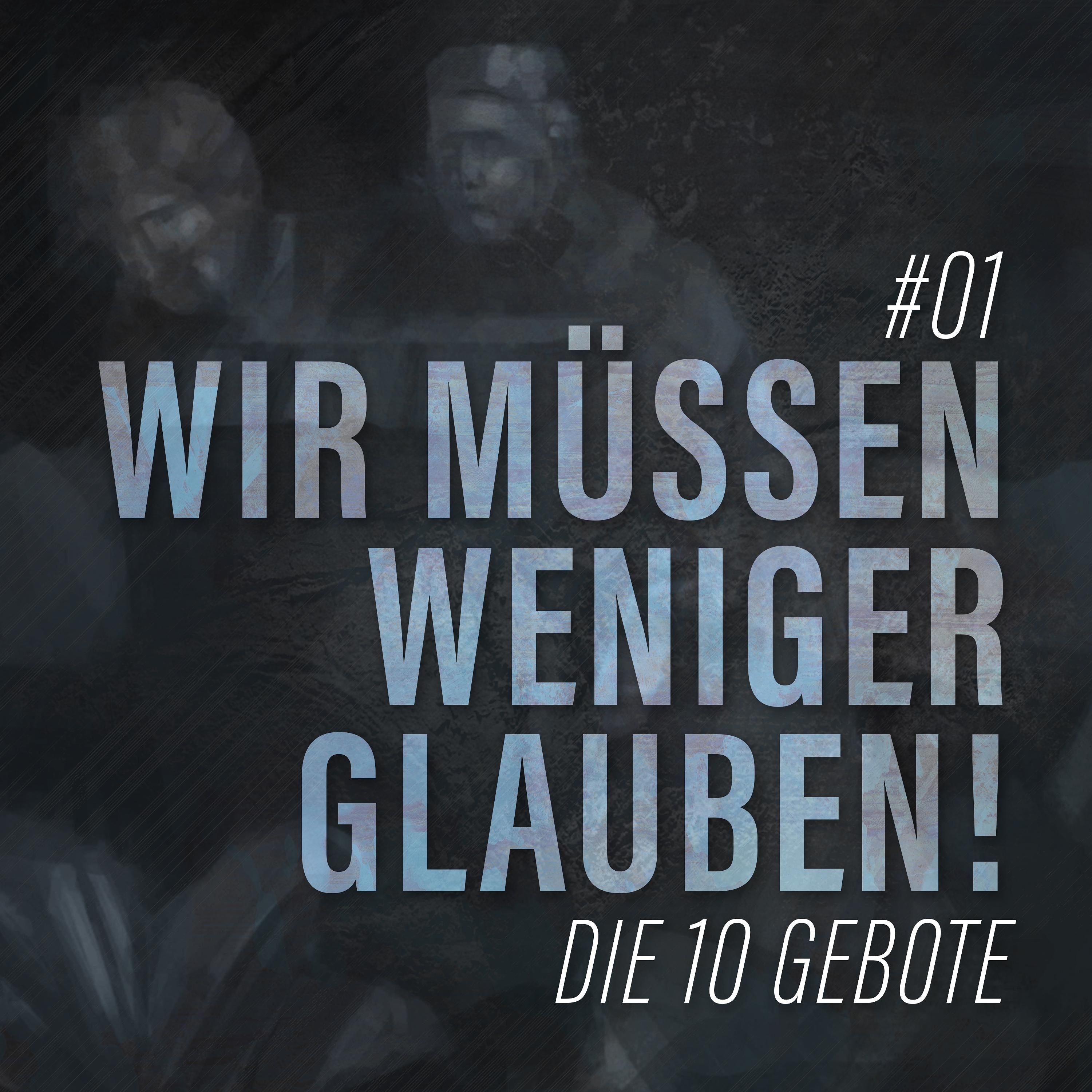 39. Die Zehn Gebote - Das Erste Gebot