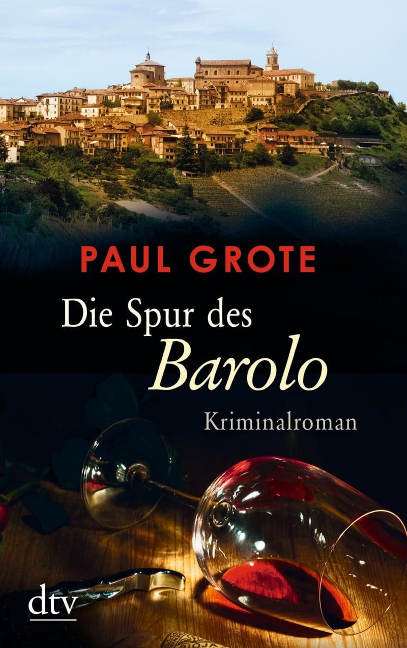 [Podcast] Rezension: Die Spur des Barolo – Paul Grote