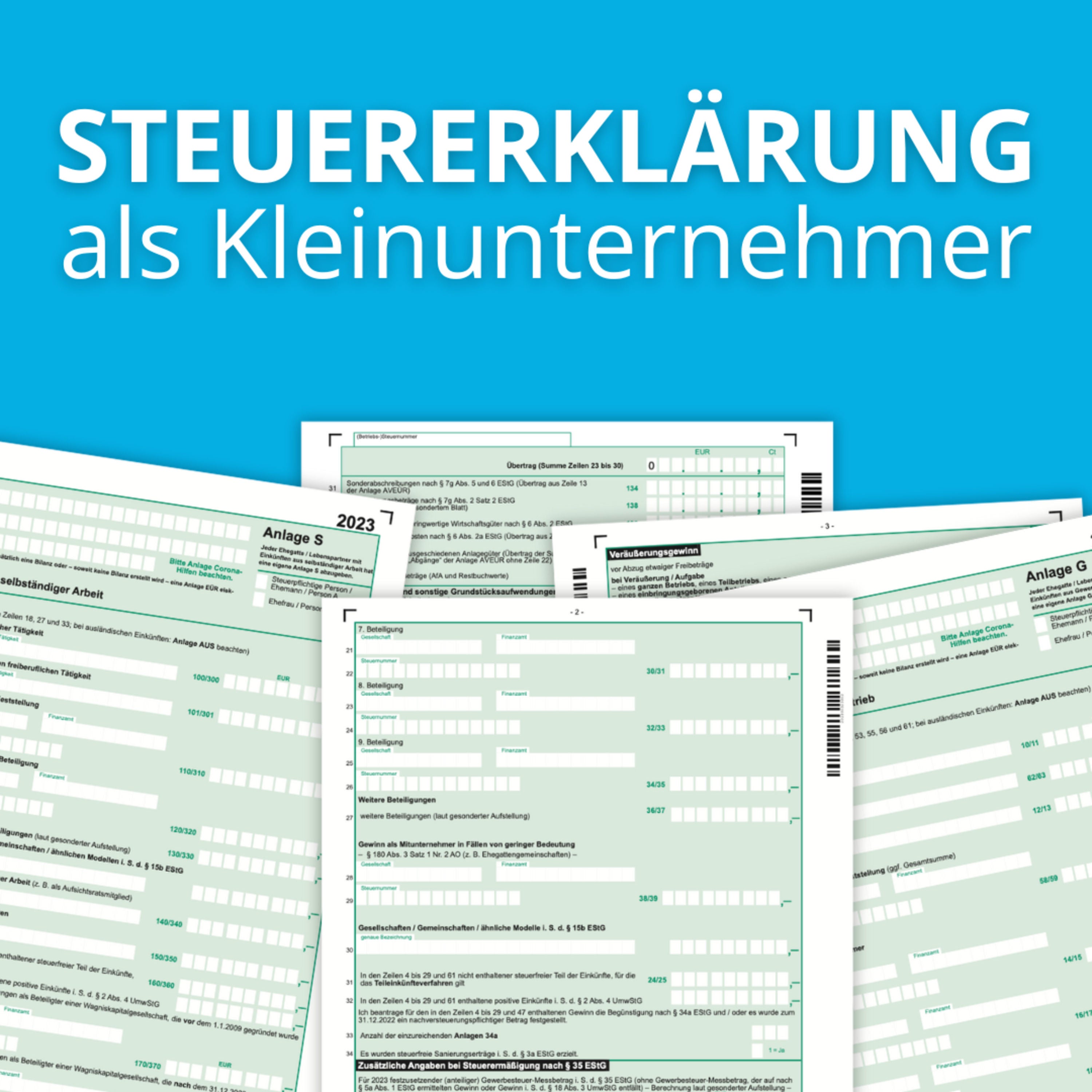 Welche Steuererklärung müssen Kleinunternehmer abgeben? | Einkommen-, Gewerbe- & Umsatzsteuer