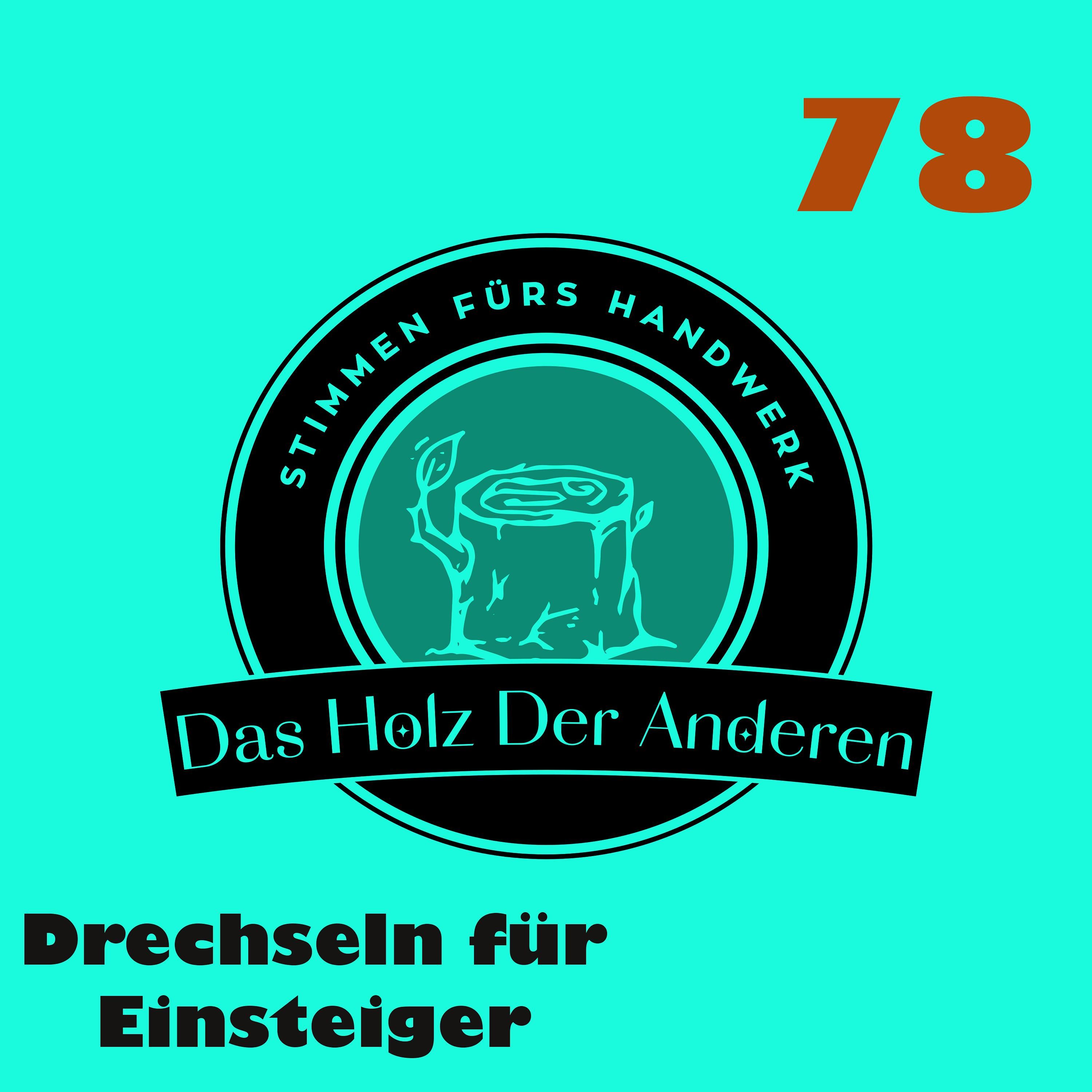 Faszination Drechseln