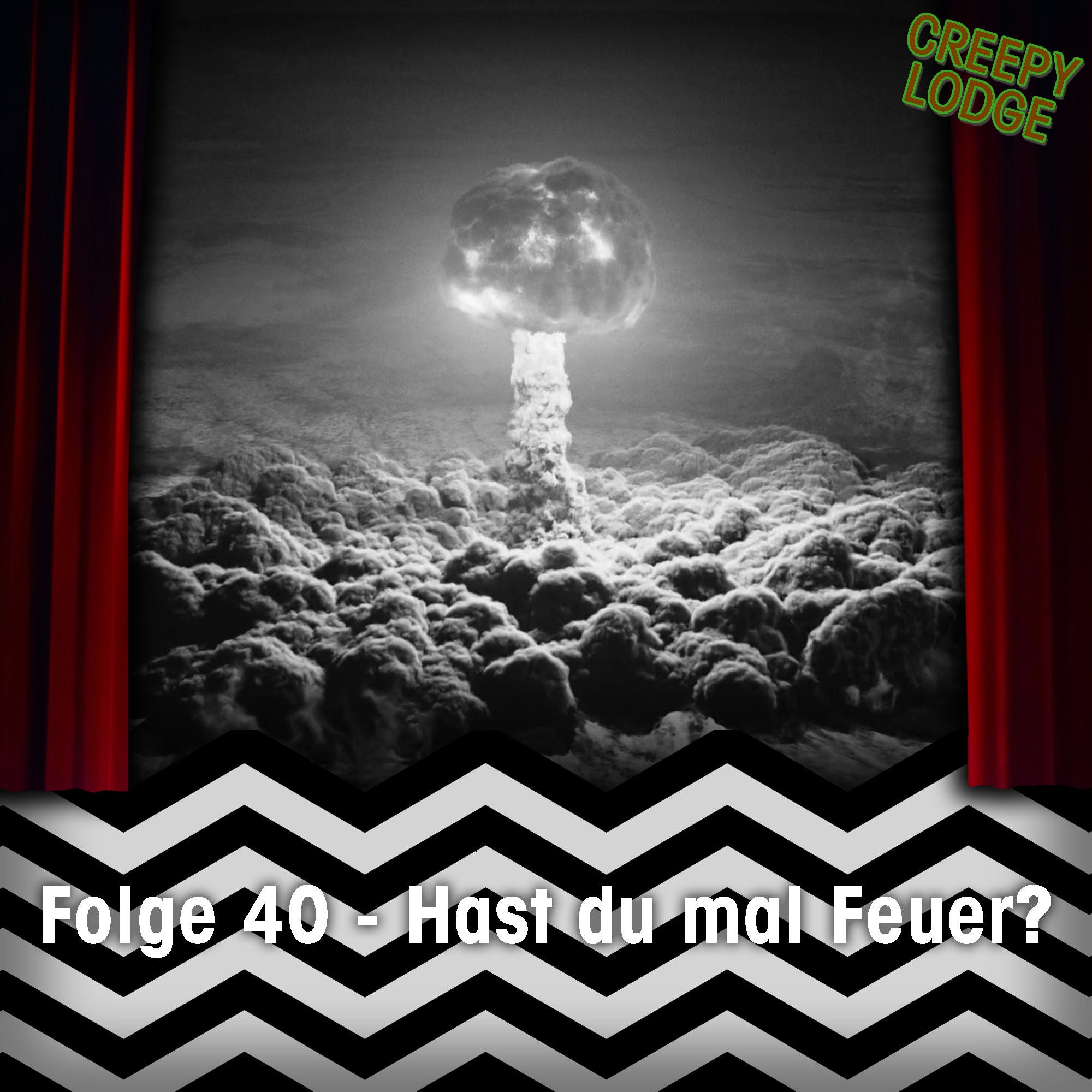 Folge 40 - Hast du mal Feuer? (Twin Peaks: Die Rückkehr Teil 8)